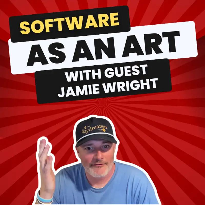 Software As An Art | Multithreaded Income Episode 36 with Jamie Wright