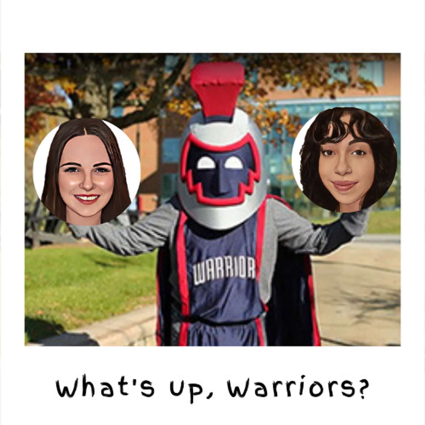 What's Up, Warriors?