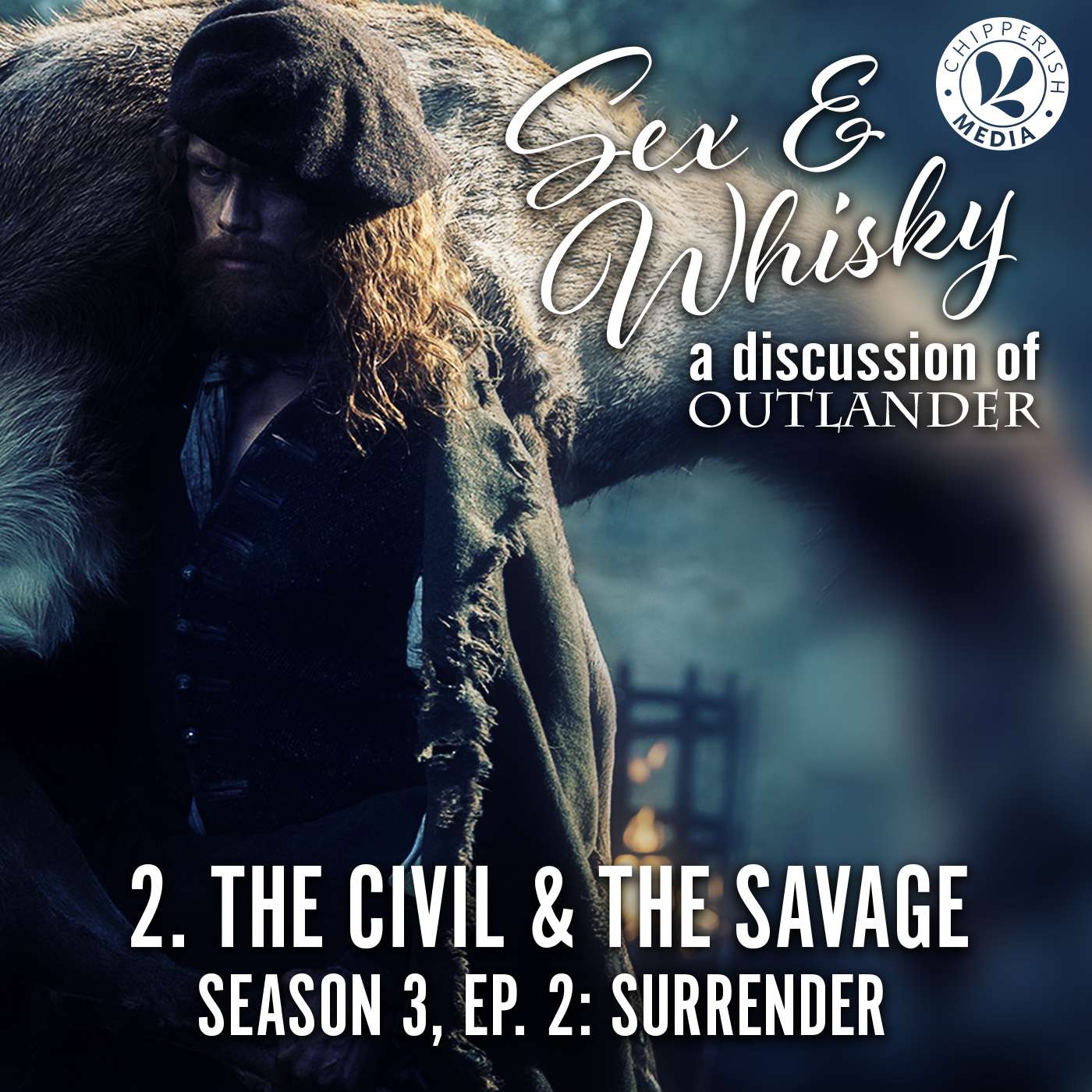 The Civil & The Savage (S3.02) The Civil & The Savage (S3.02)