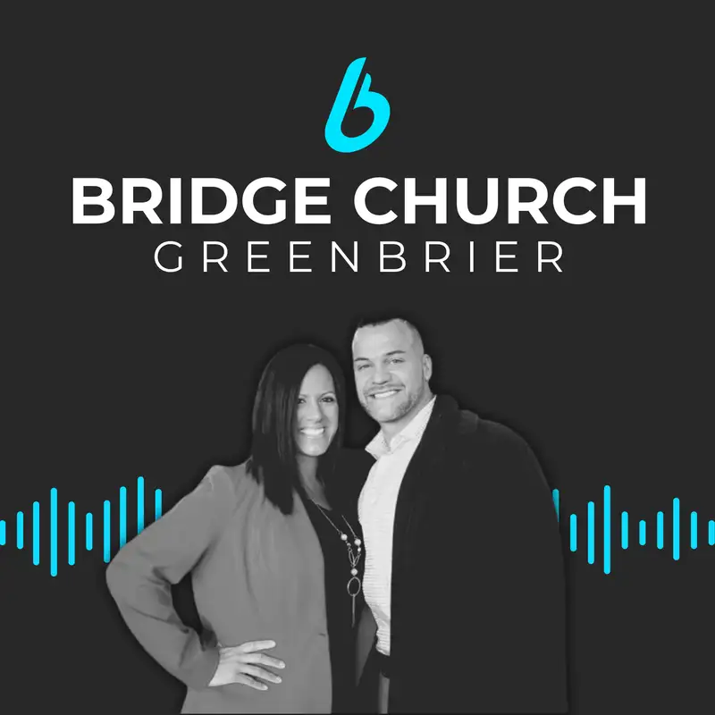 Bridge Church Greenbrier