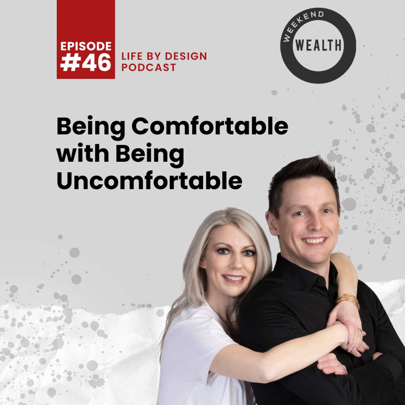 Be Comfortable Being Uncomfortable