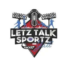 Letz Talk Sportz  Yall Podcast 