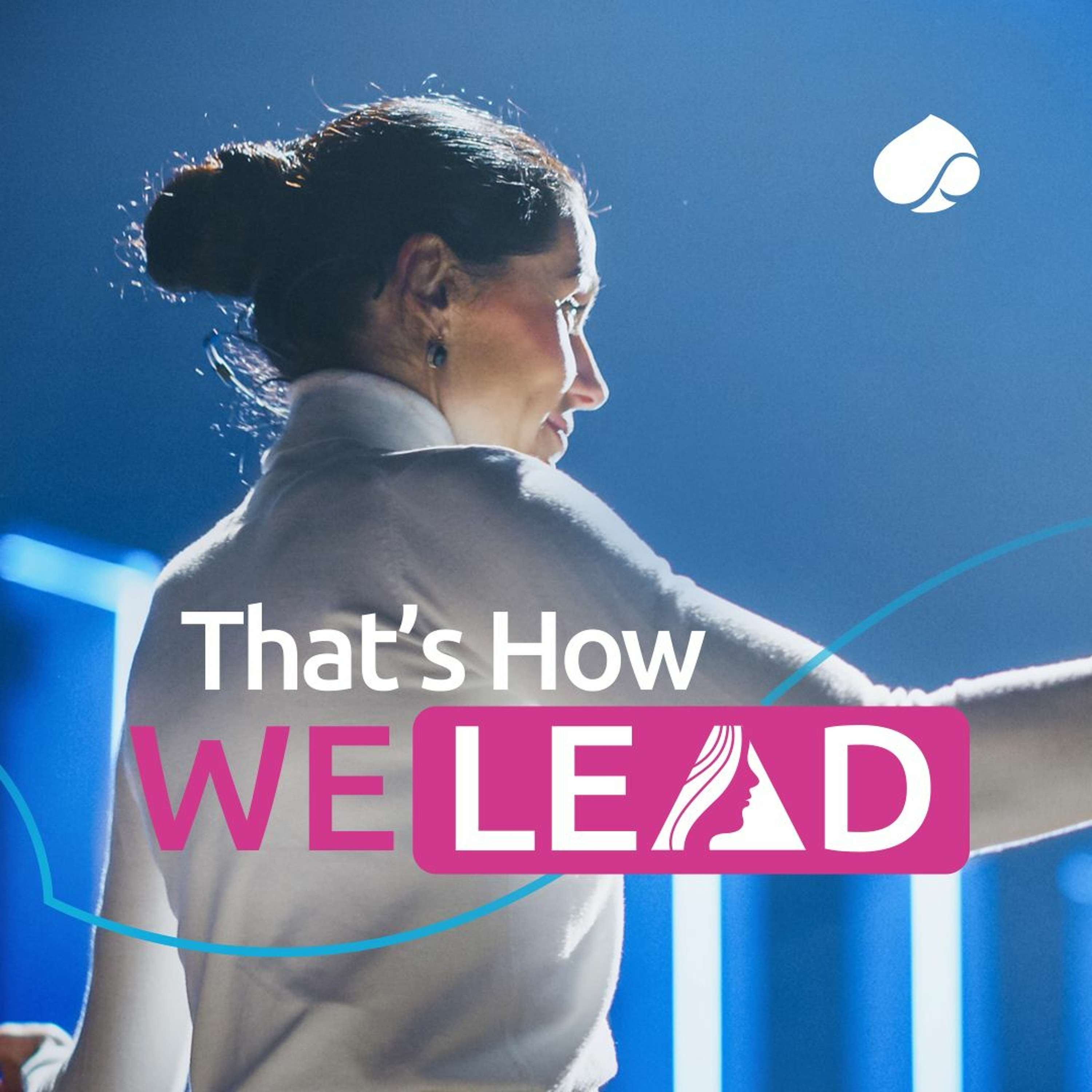 That’s How We Lead #1: Female leaders in the world of Innovation