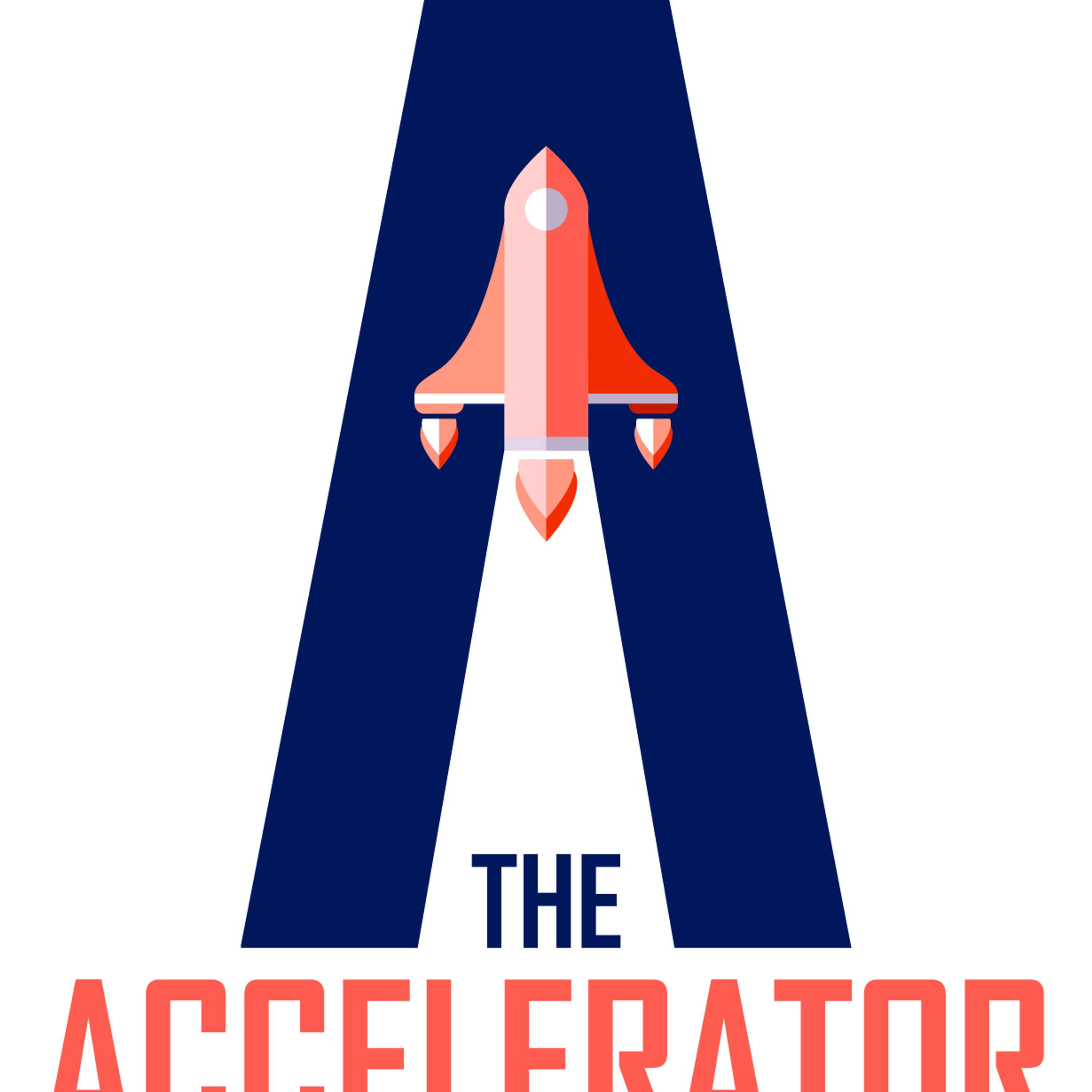 The Accelerator with Michael Conniff