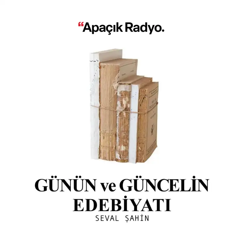 Günün ve Güncelin Edebiyatı