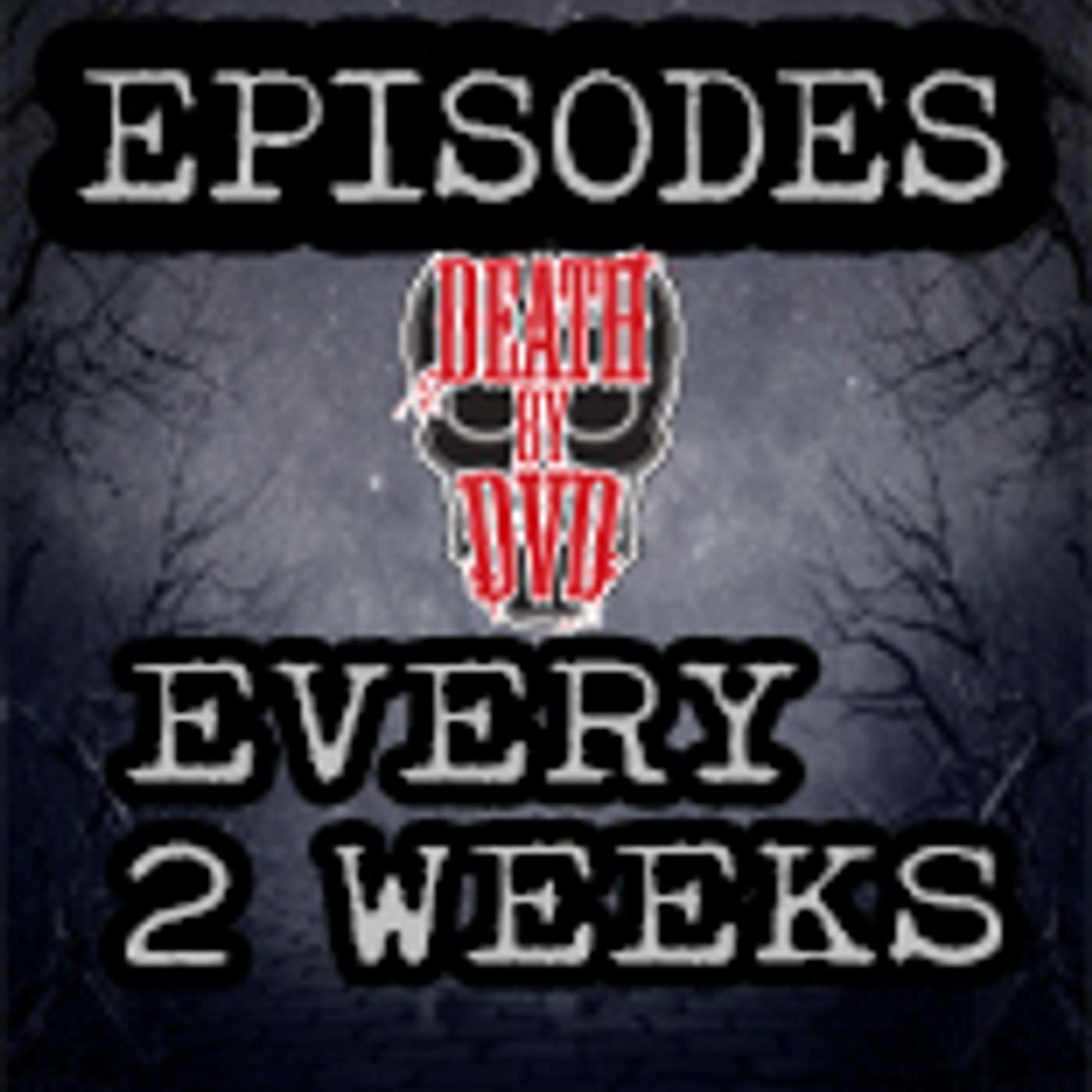 Death By DVD