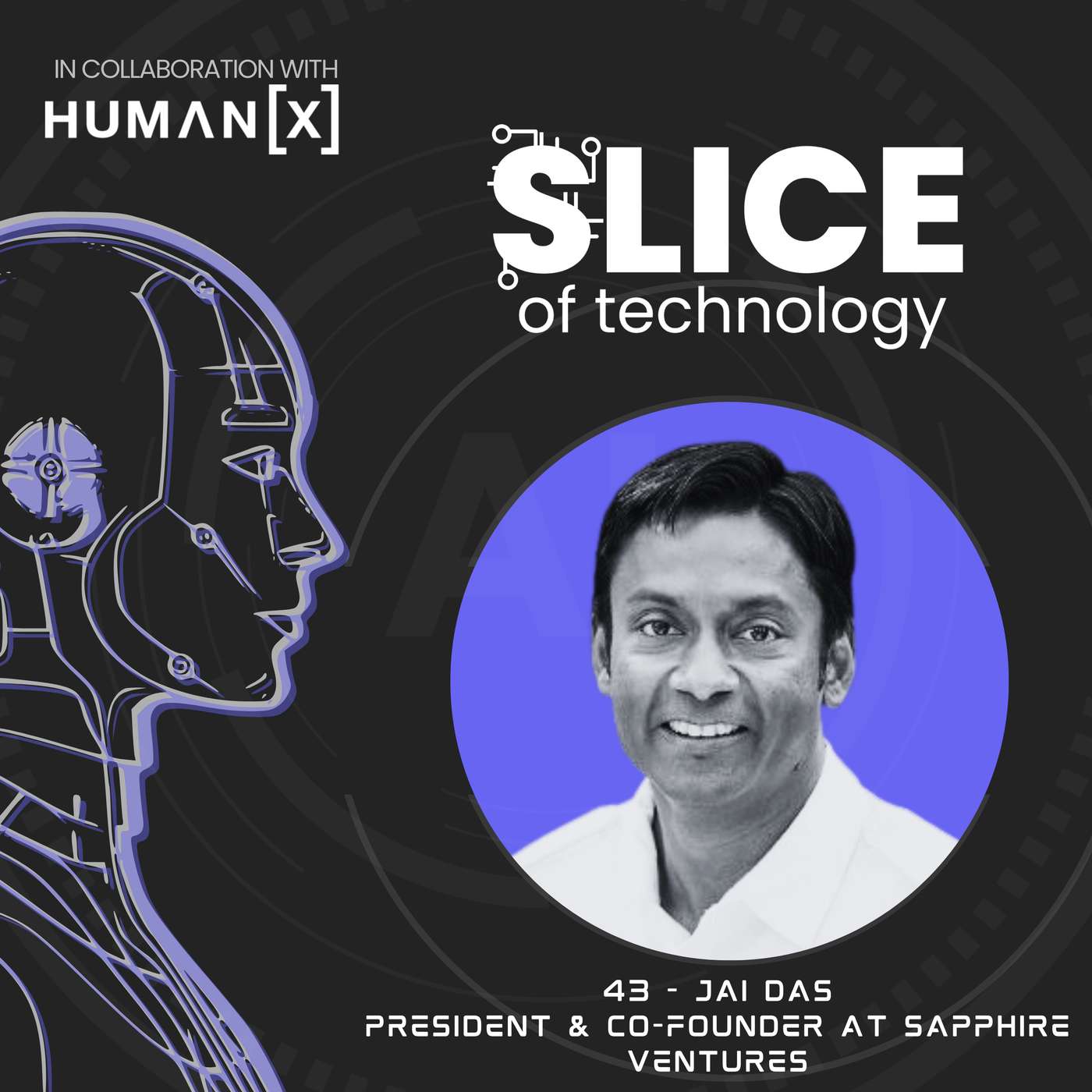 #43 - Jai Das, President & Co-Founder at Sapphire Ventures