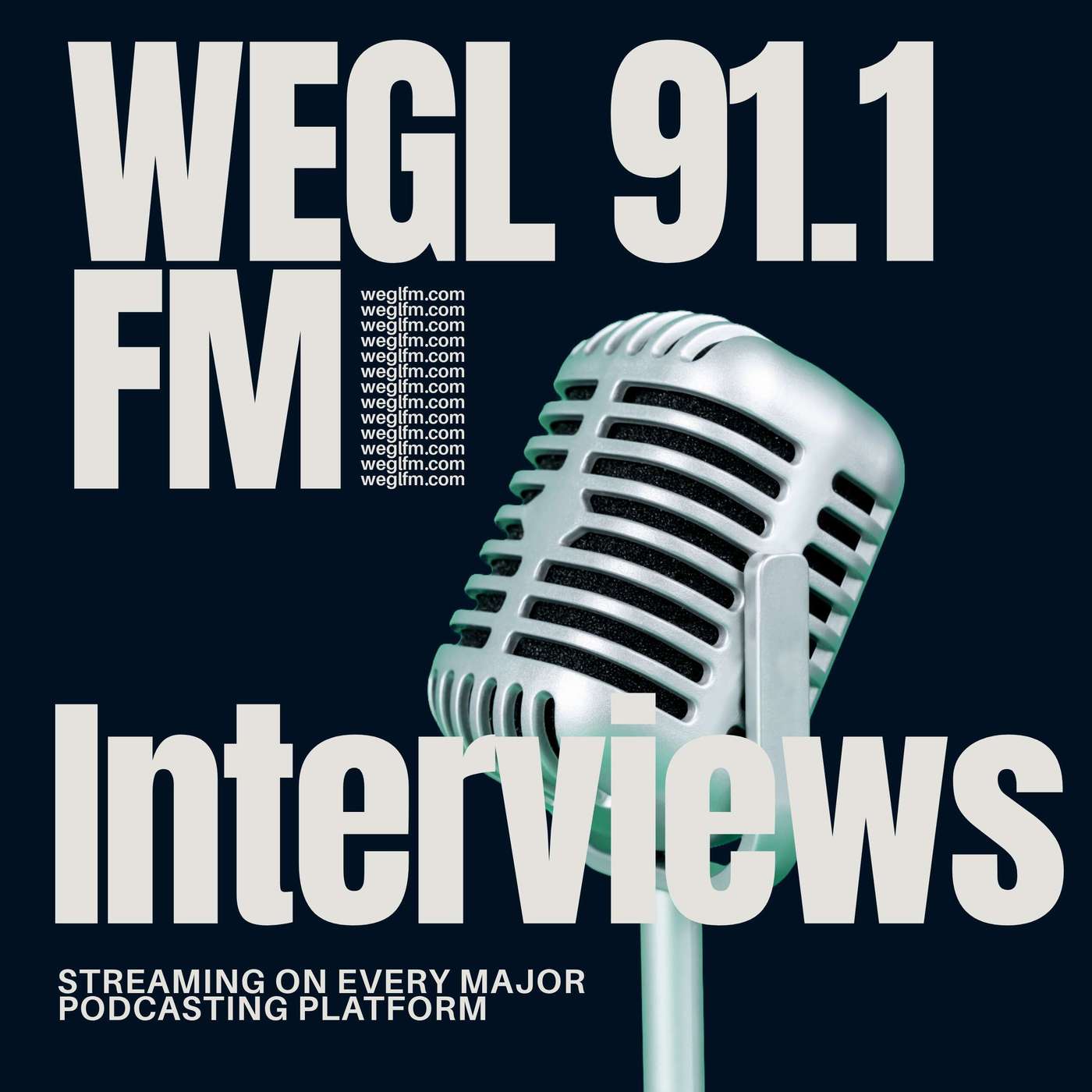 WEGL Interviews
