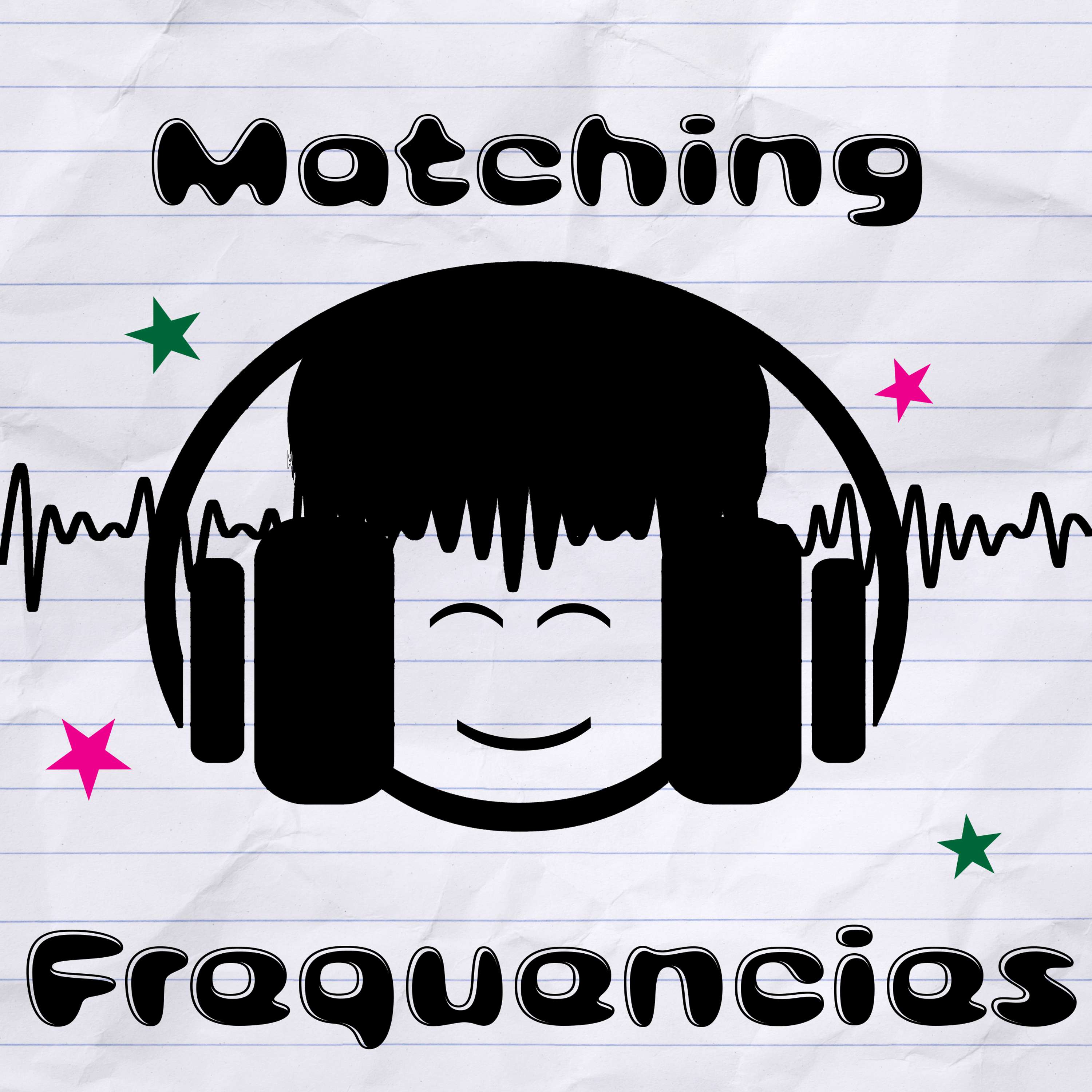 Matching Frequencies podcast artwork
