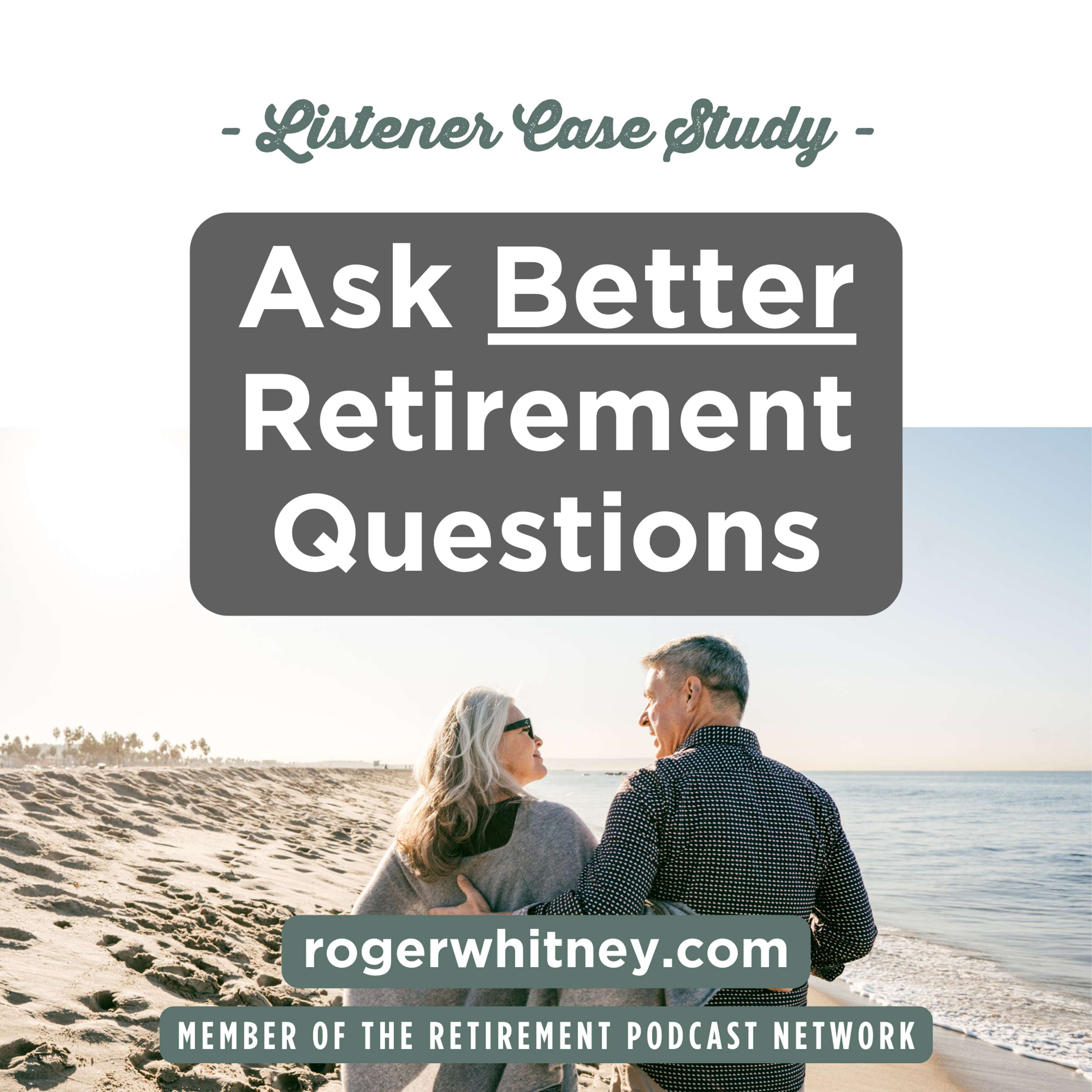 Ask Better Retirement Questions