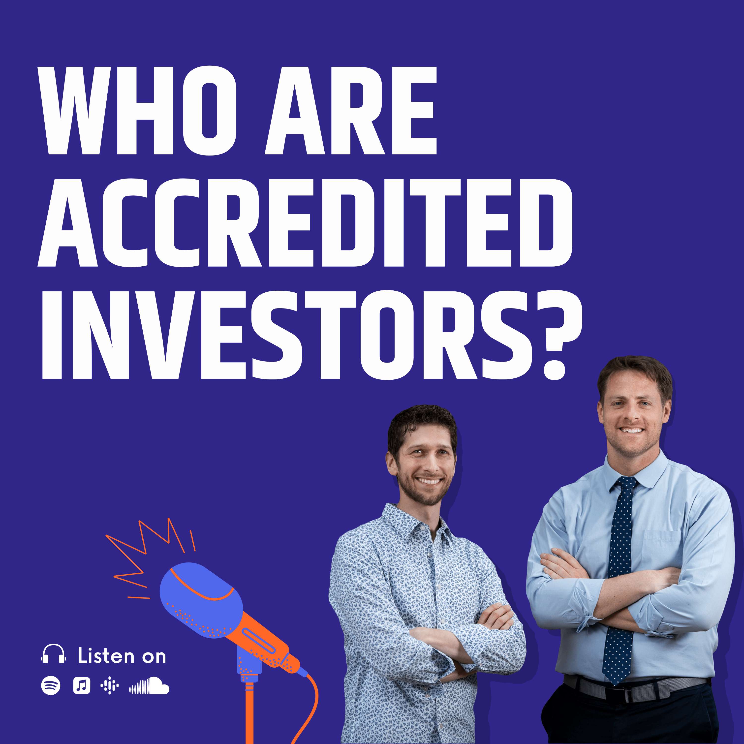 Who are Accredited Investors?