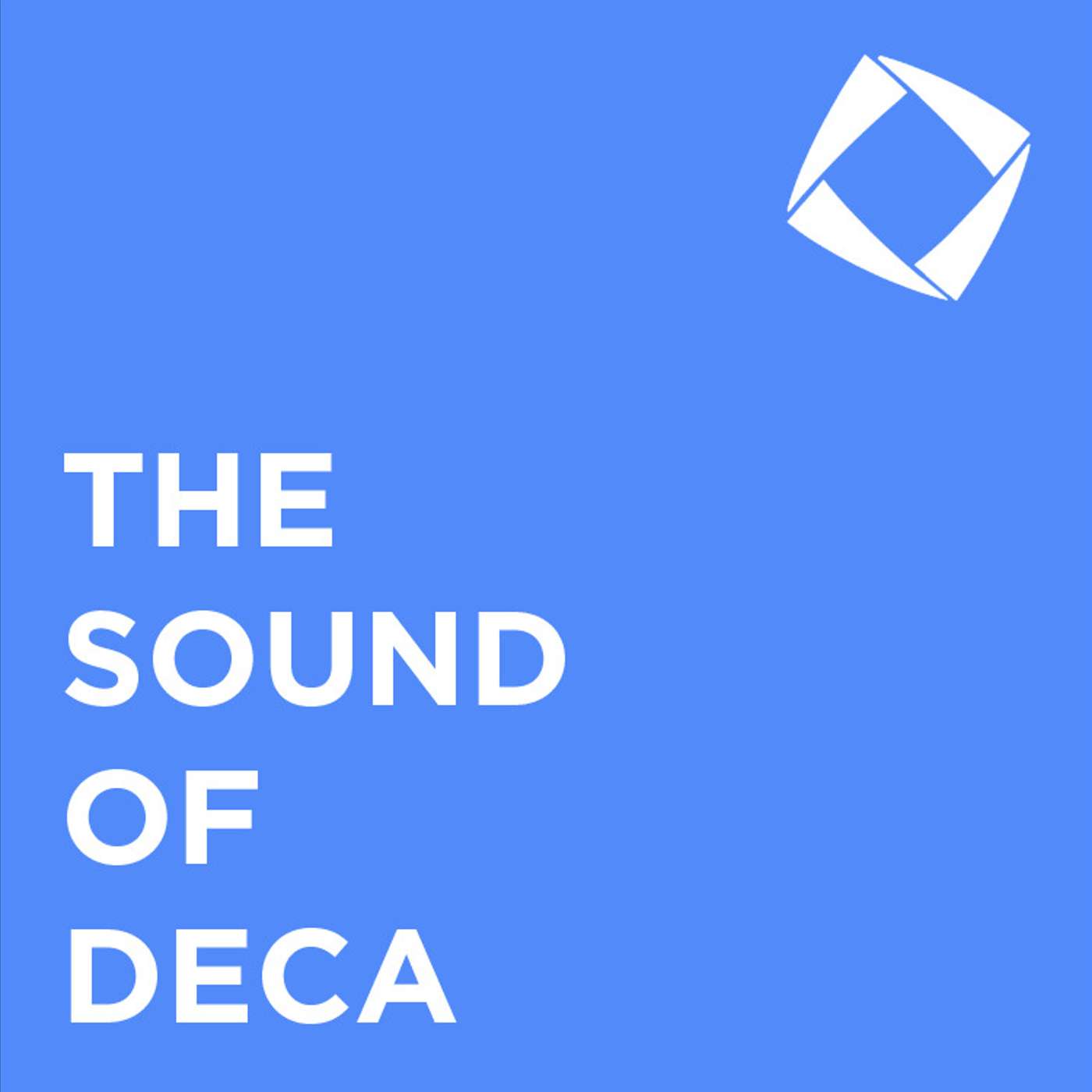 The Sound of DECA