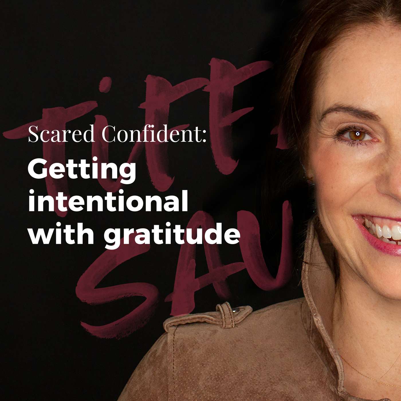 103: Getting intentional with gratitude