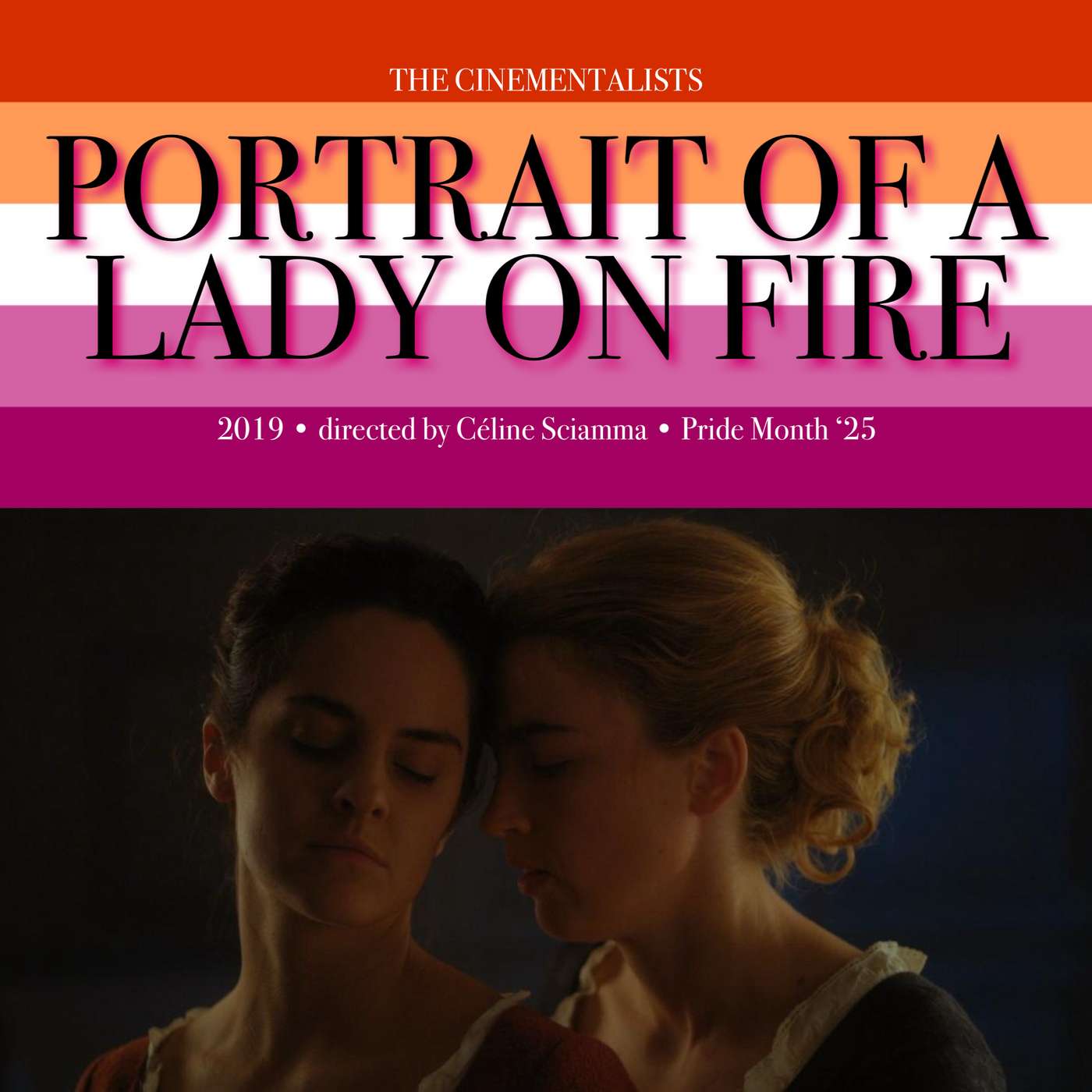 Pride Month ‘25 • Portrait of A Lady on Fire (2019)