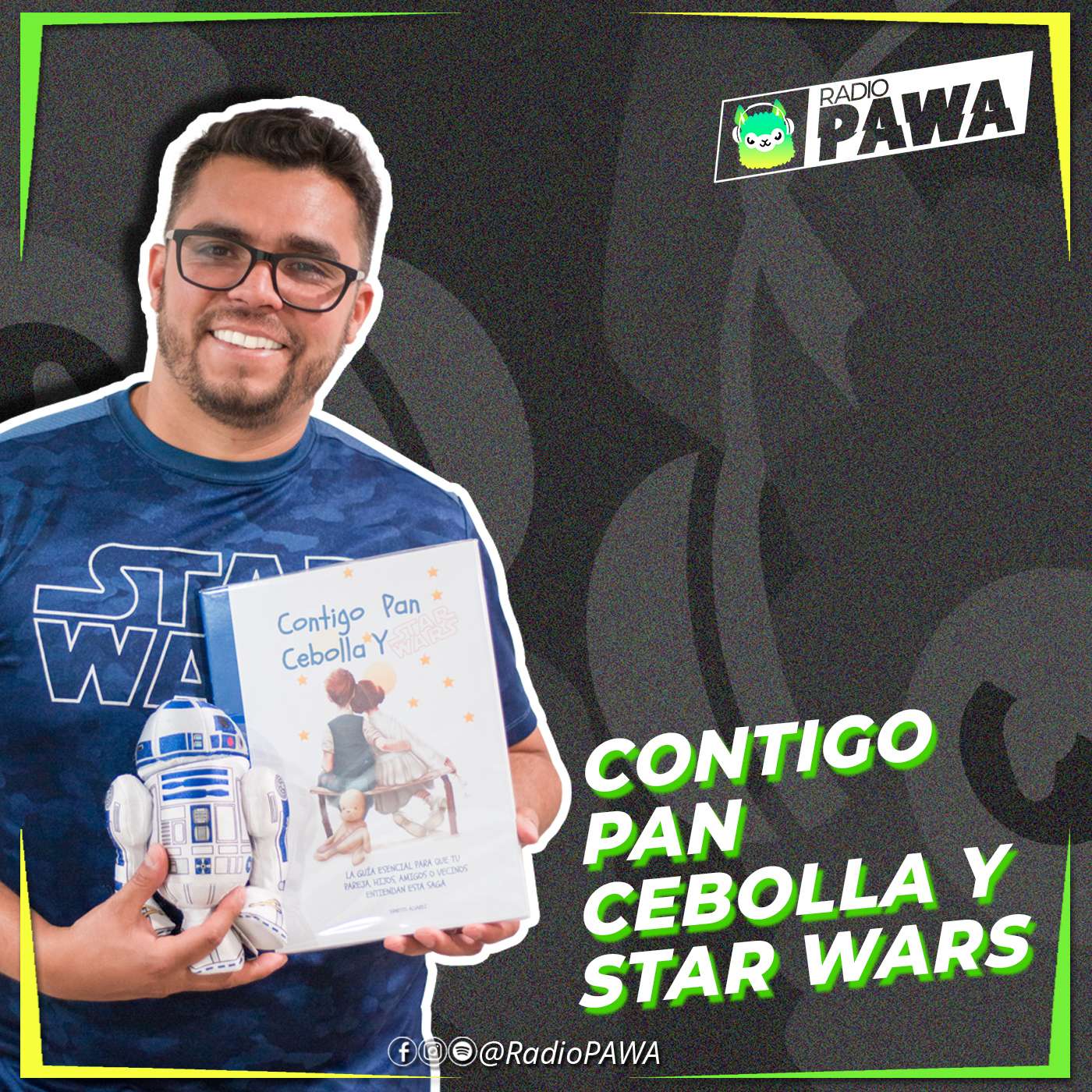 Contigo Pan, Cebolla y Star Wars