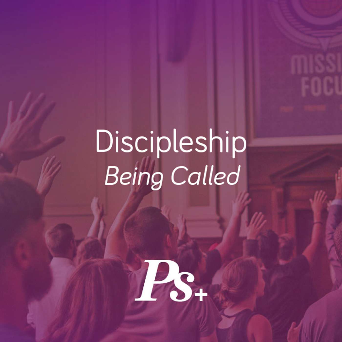 Discipleship – Being Called