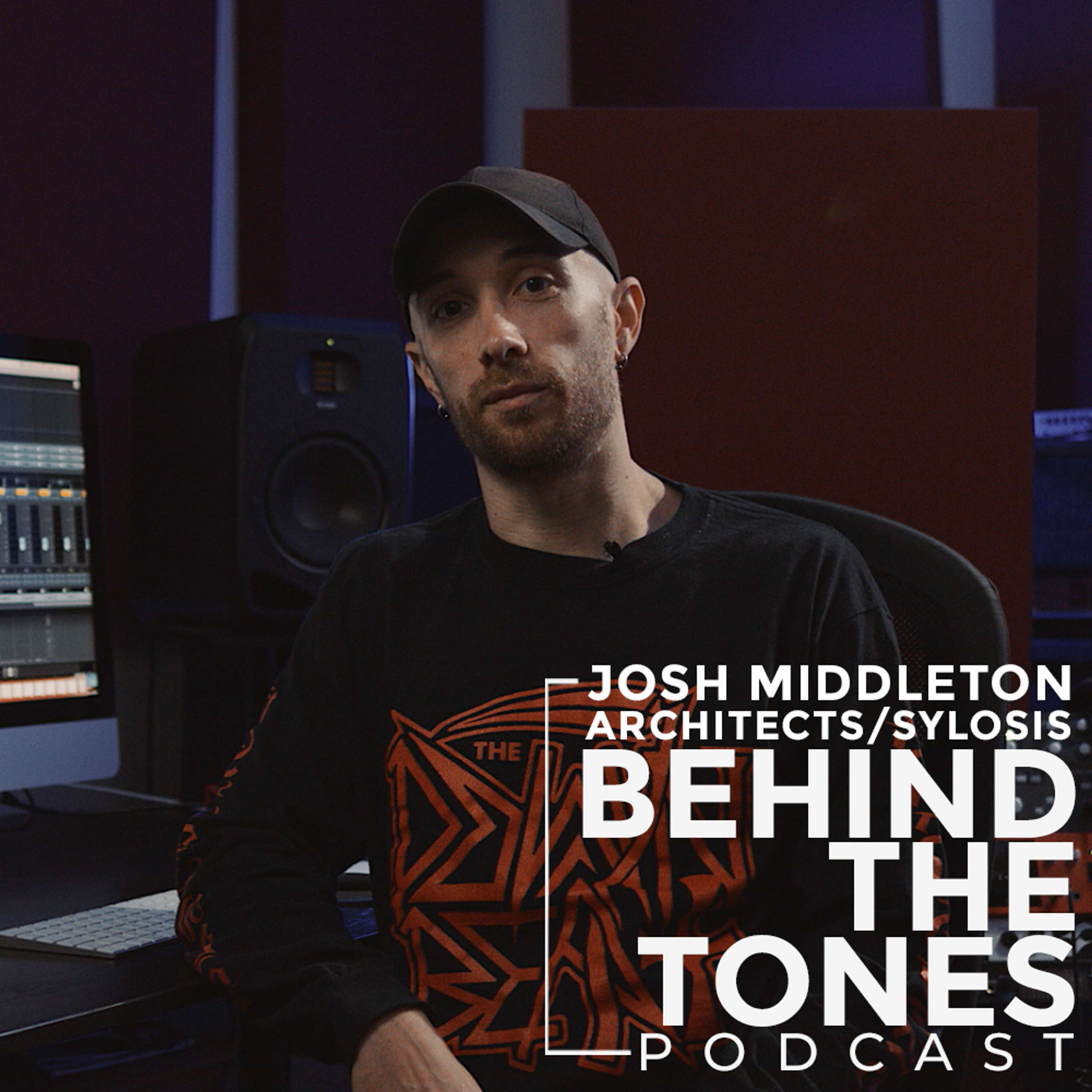 Behind The Tones (Episode 6 with Josh Middleton)