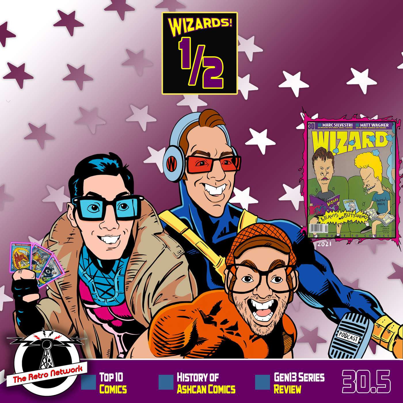 WIZARDS The Podcast Guide To Comics
