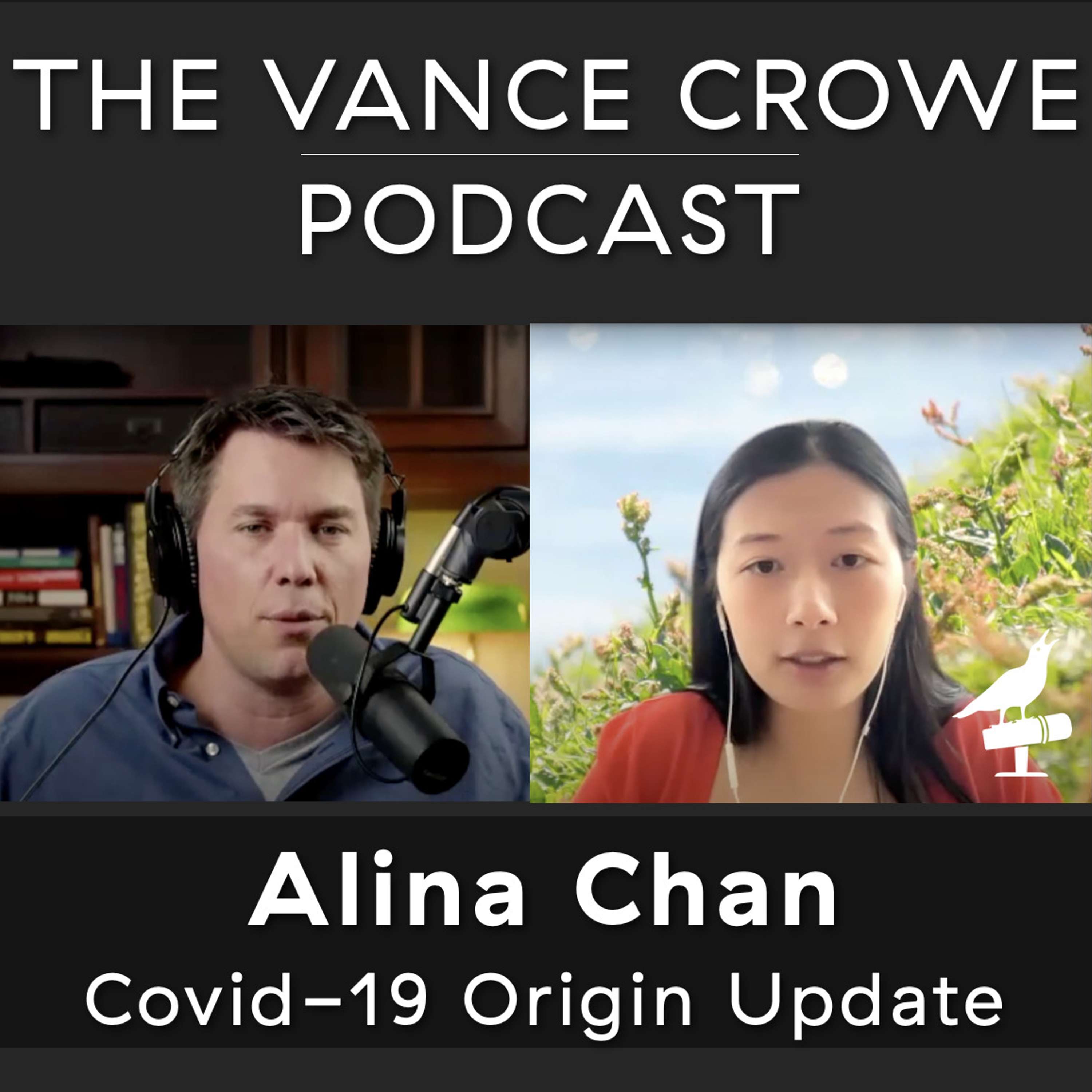 #260 | Alina Chan; Update on the Covid origin story, news cycles