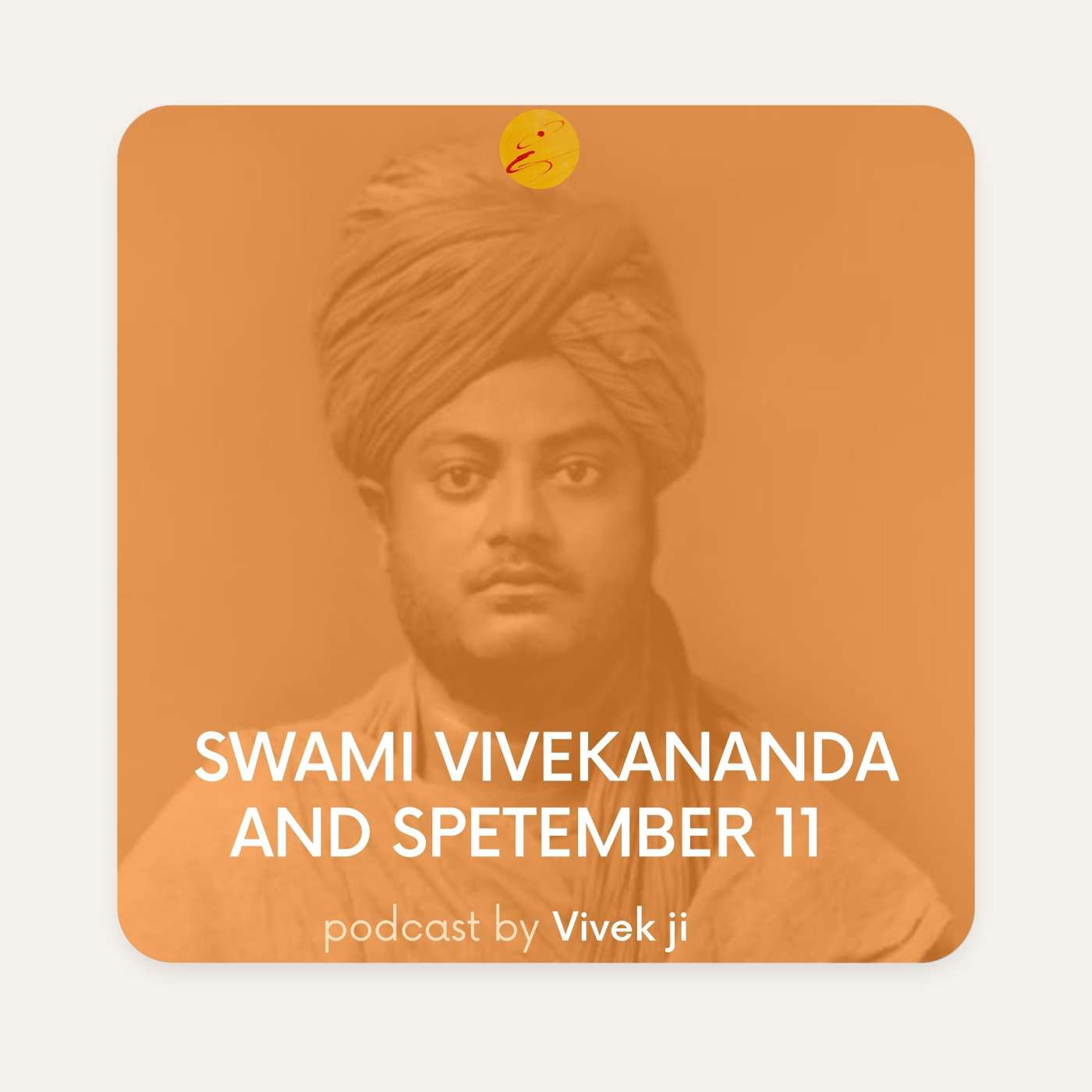Swami Vivekananda and Spetember 11  (HINDI)