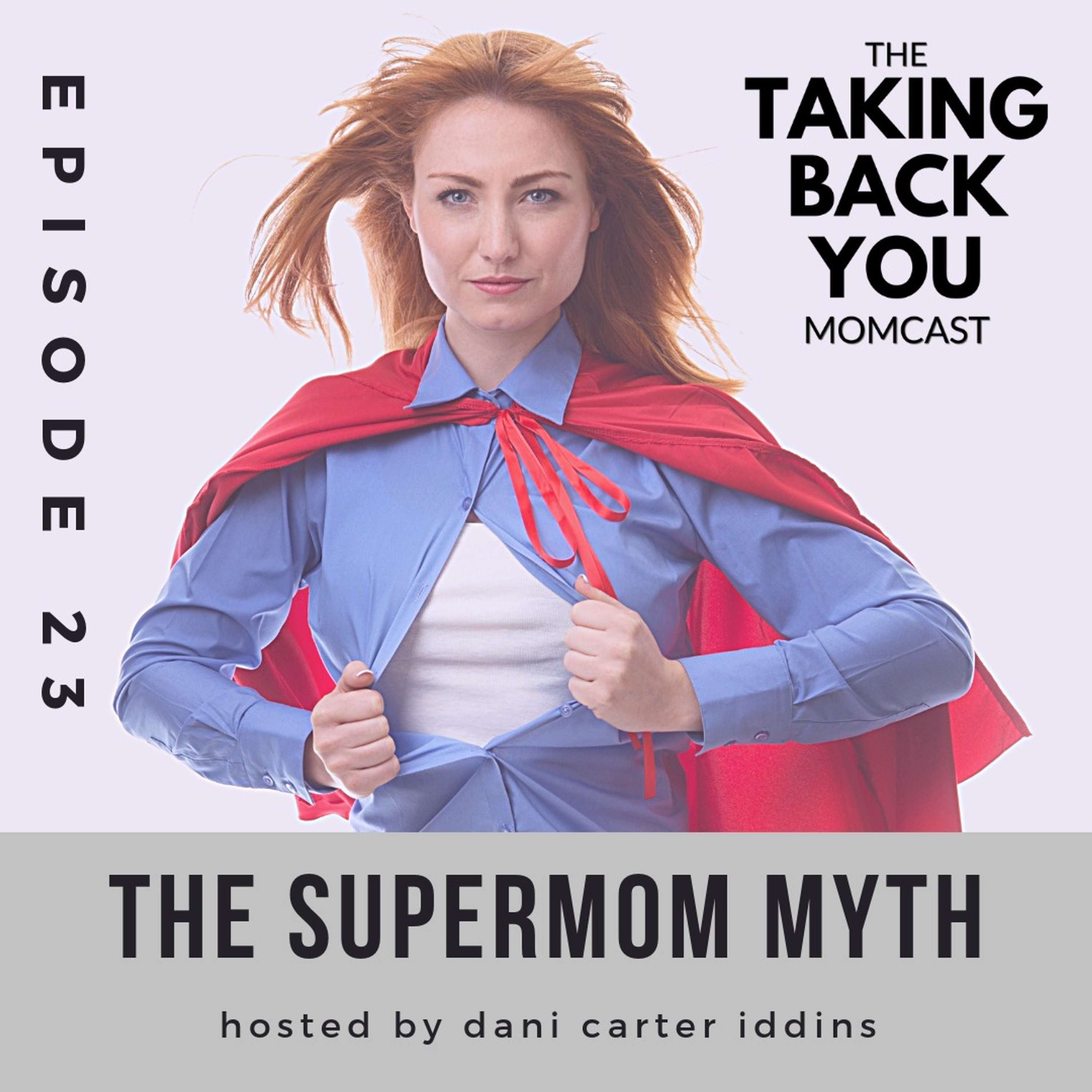 The Taking Back YOU Momcast