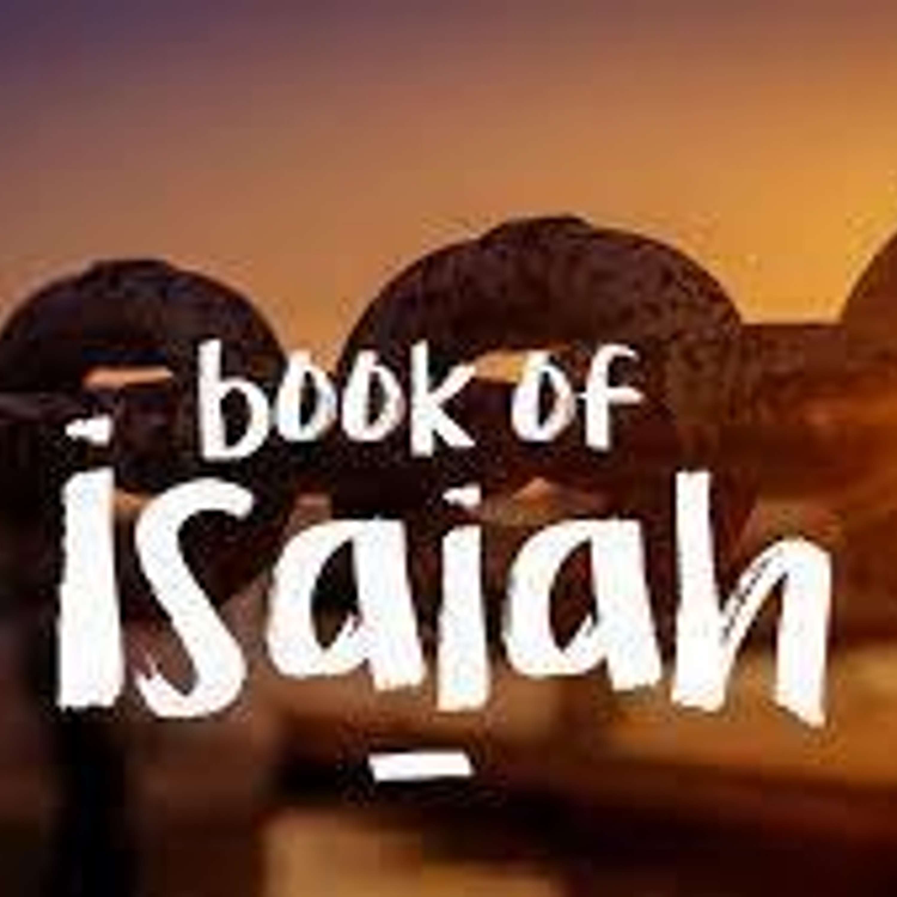 Study the book of Isaiah یسعاہ کی کتاب کا مطالعہ