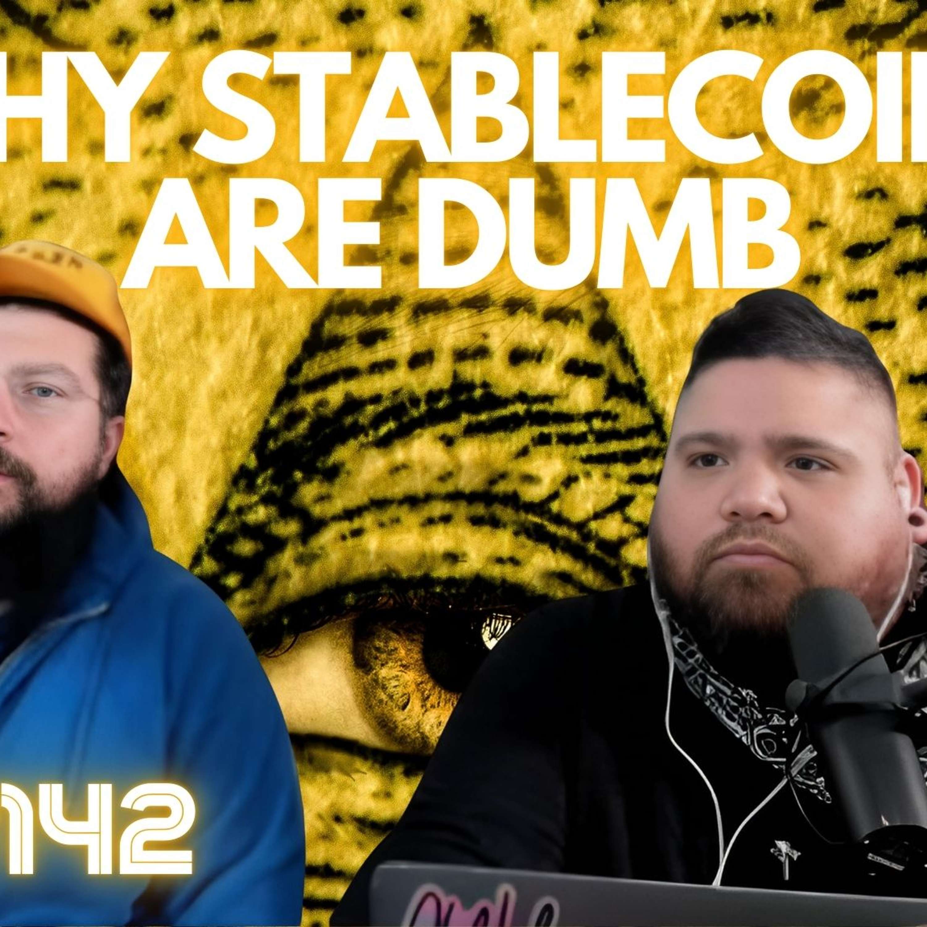 Stacker News Live #142: Why Stablecoins are Dumb