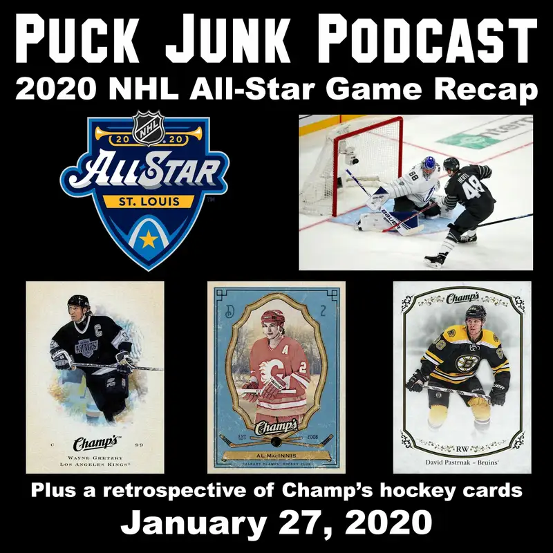 2020 NHL All-Star Game Recap & Champ's Hockey Cards | #44 | 1/27/2020