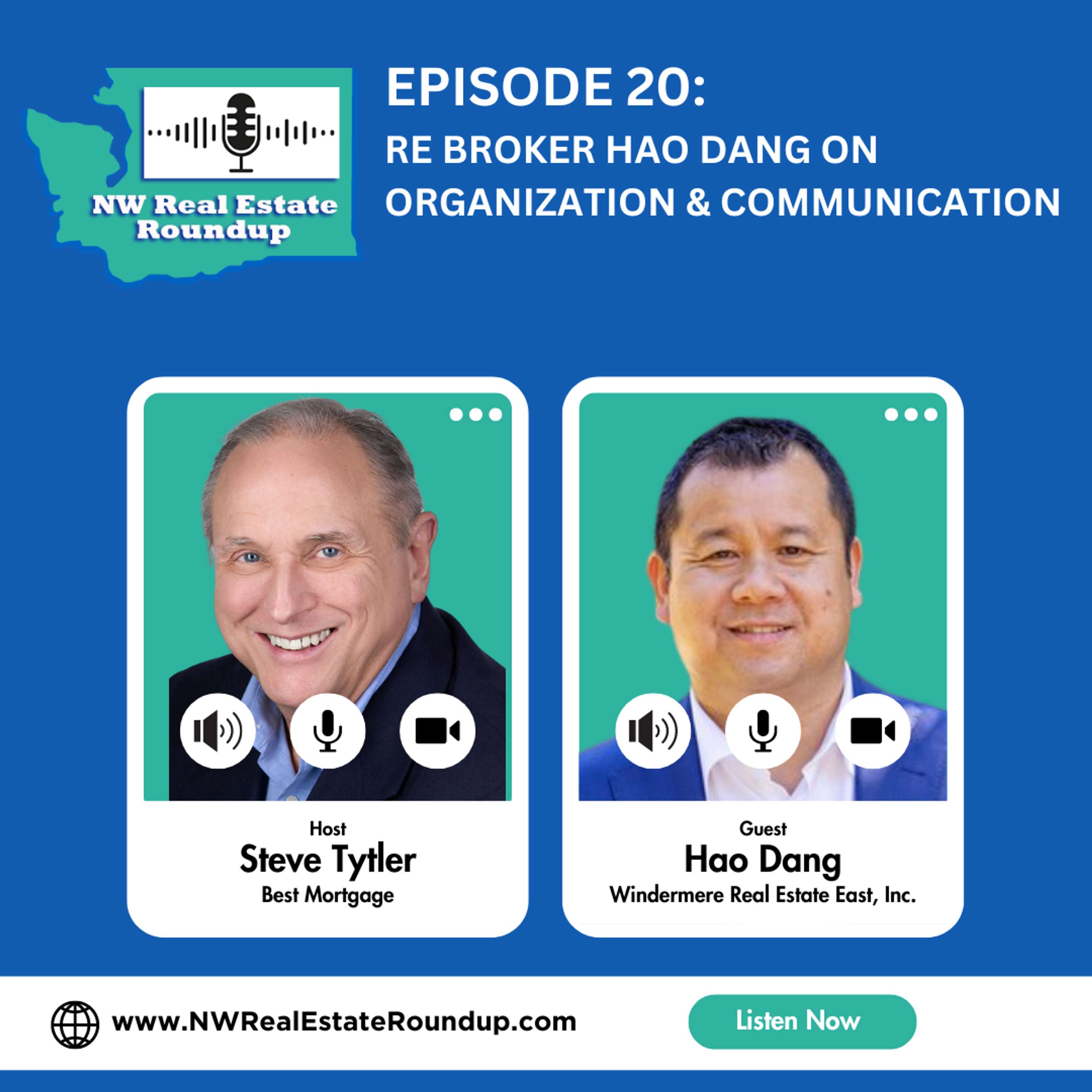 Episode 20: RE Broker Hao Dang on Organization & Communication