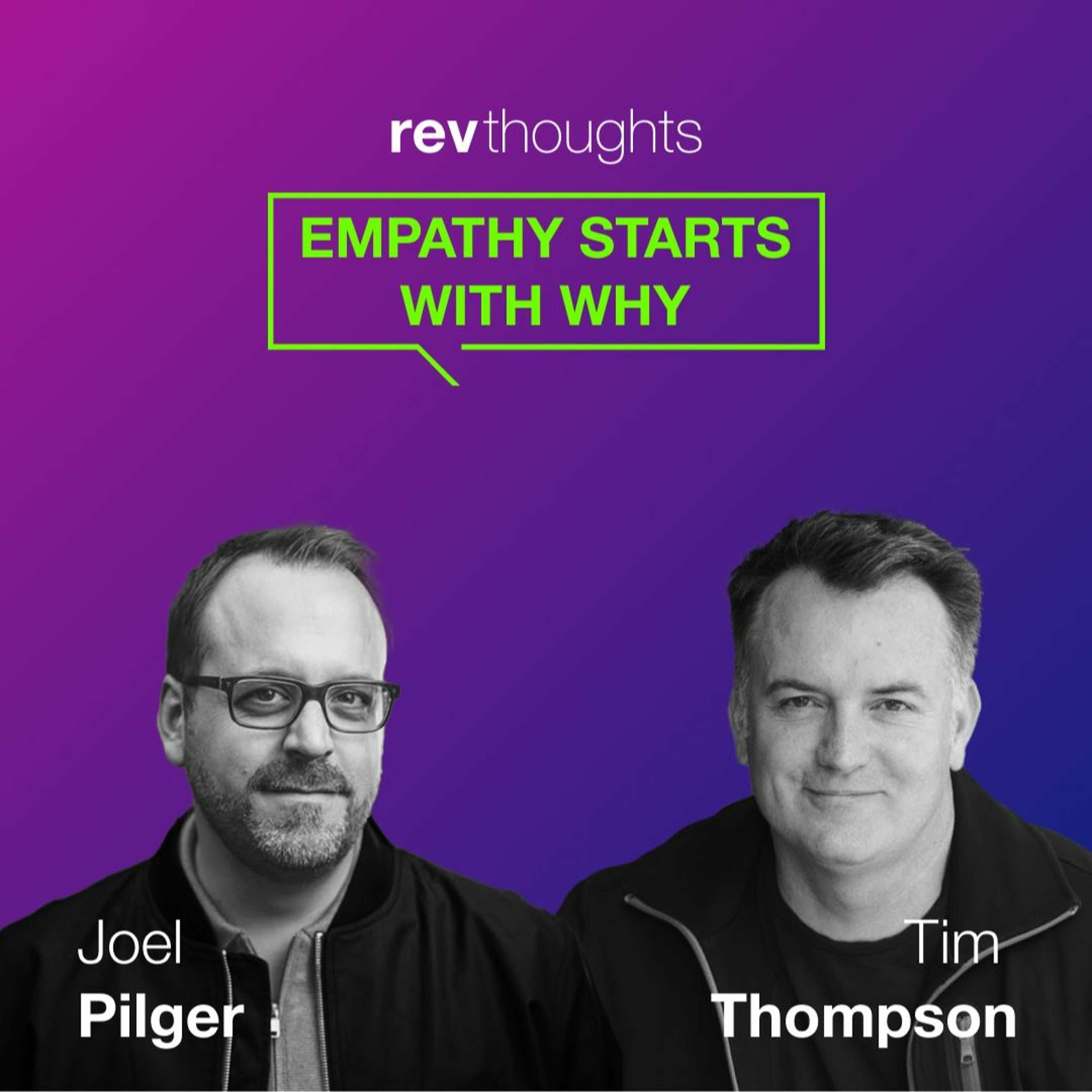 RevThoughts: Empathy Starts With Why