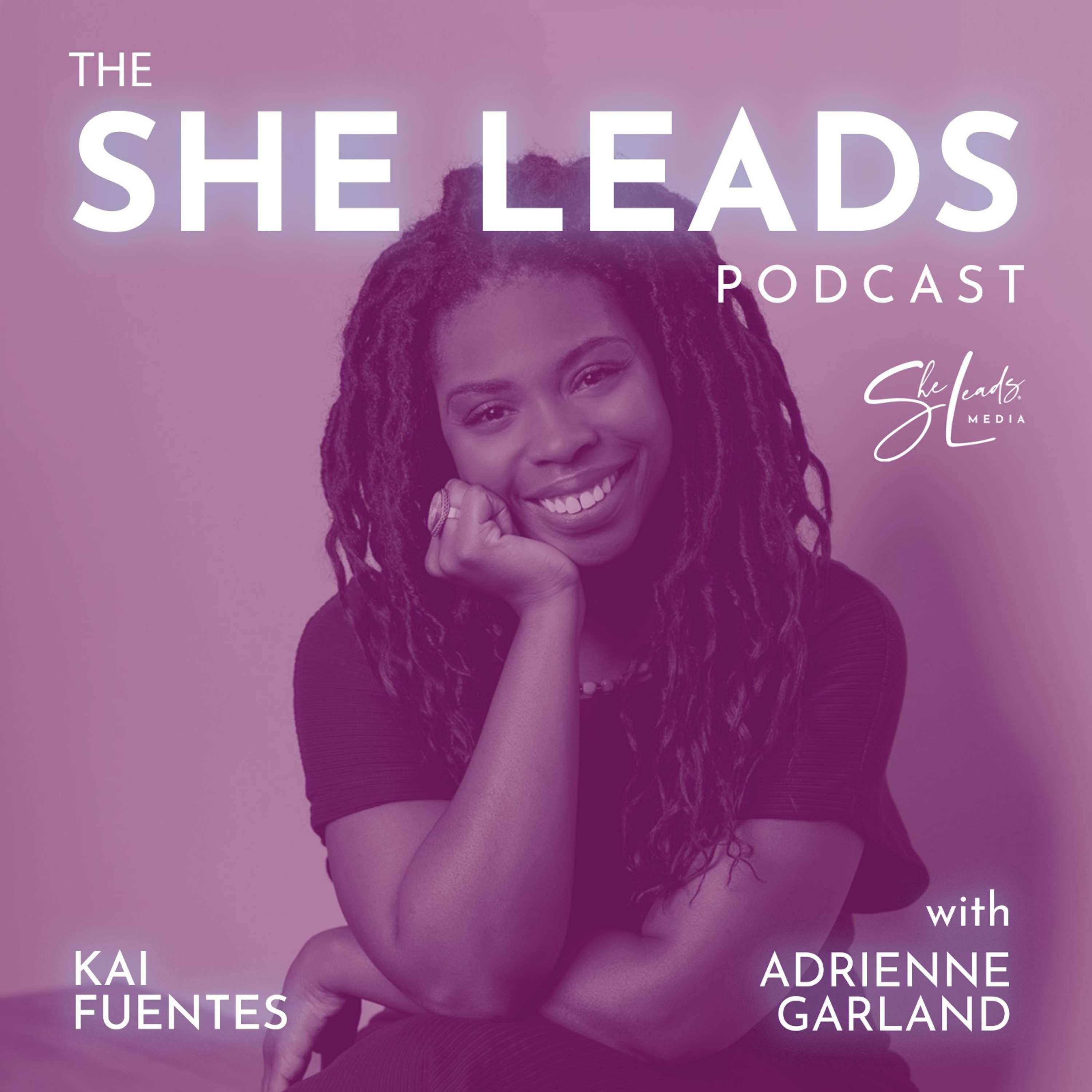 Inspiring Positivity Among Women and Underserved Communities with Kai Fuentes