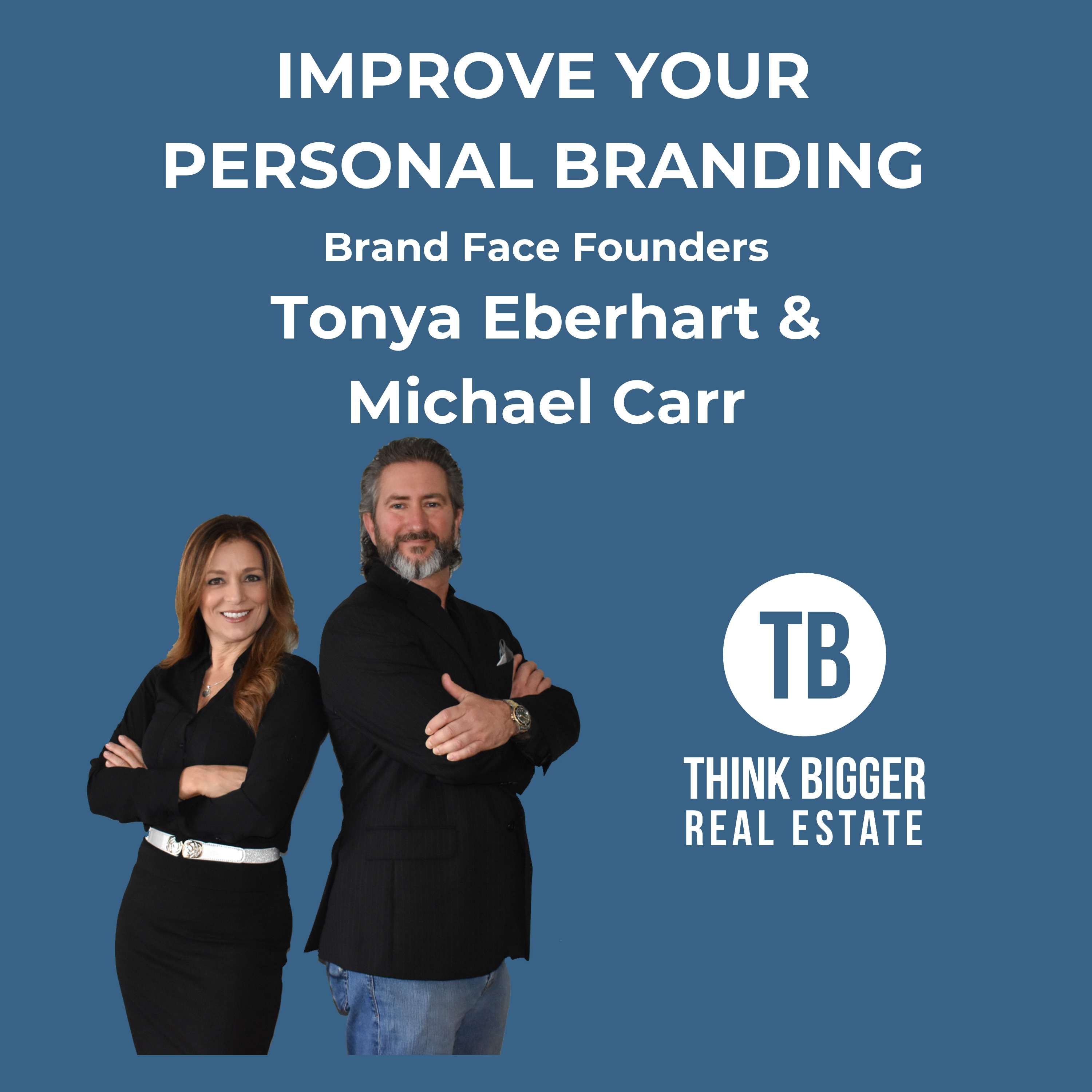 Improve Your Branding with BrandFace Founders Tonya Eberhart & Michael Carr