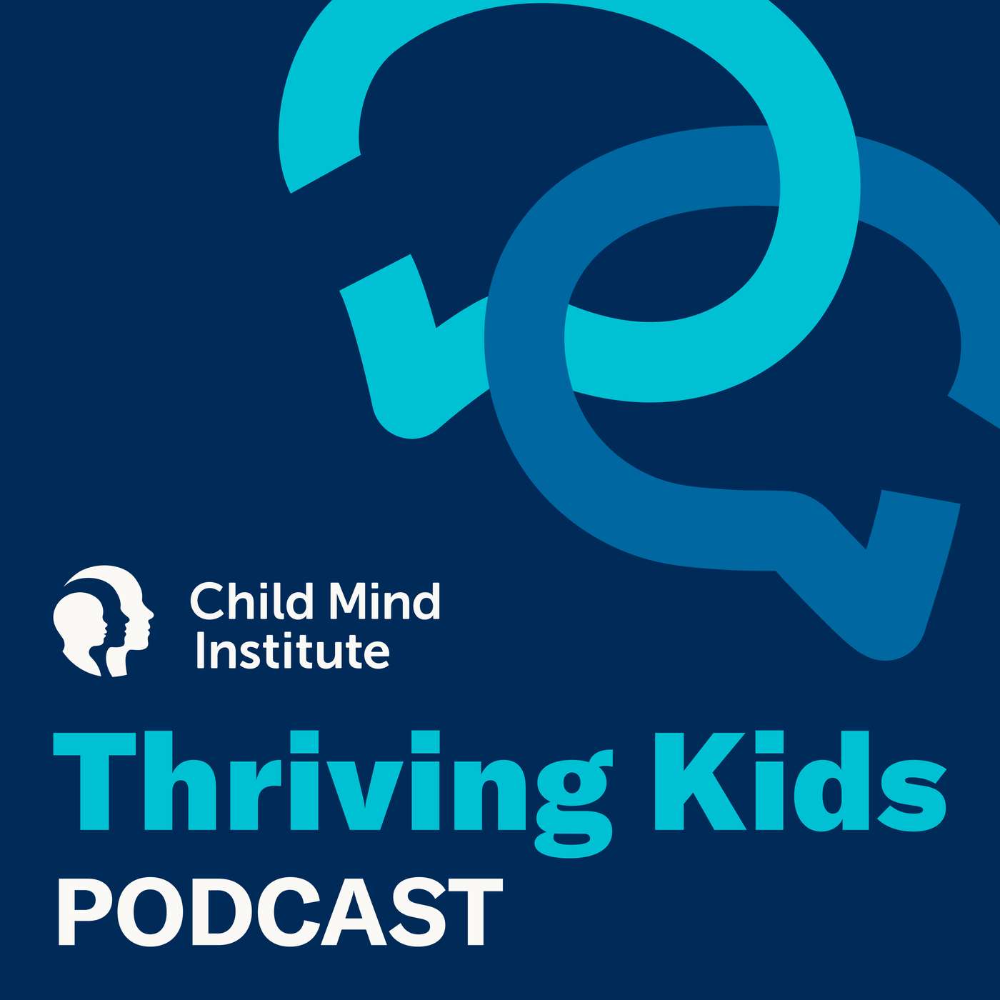 Introducing Thriving Kids by the Child Mind Institute