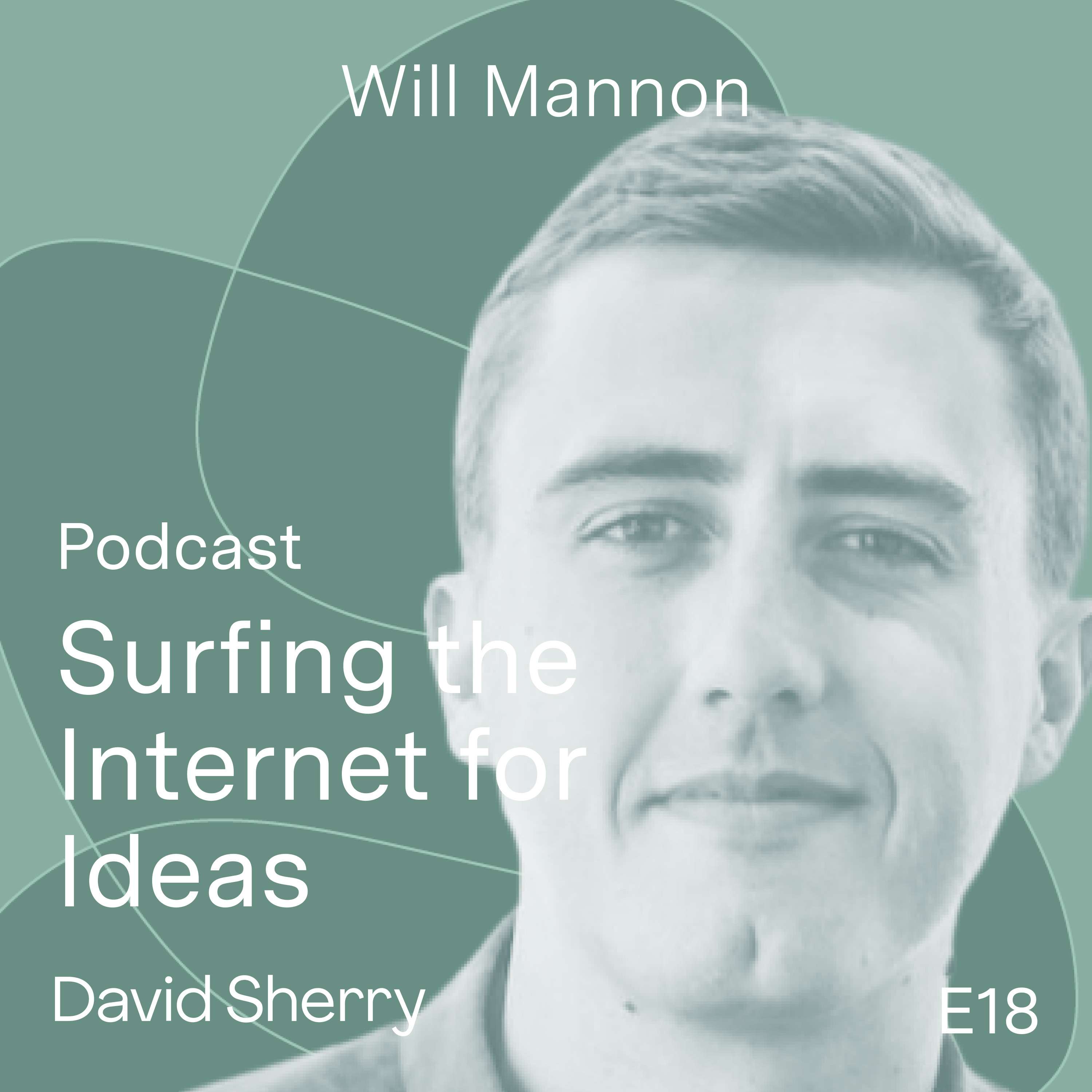 Will Mannon – Surfing the Internet For Education and Ideas (BASB)