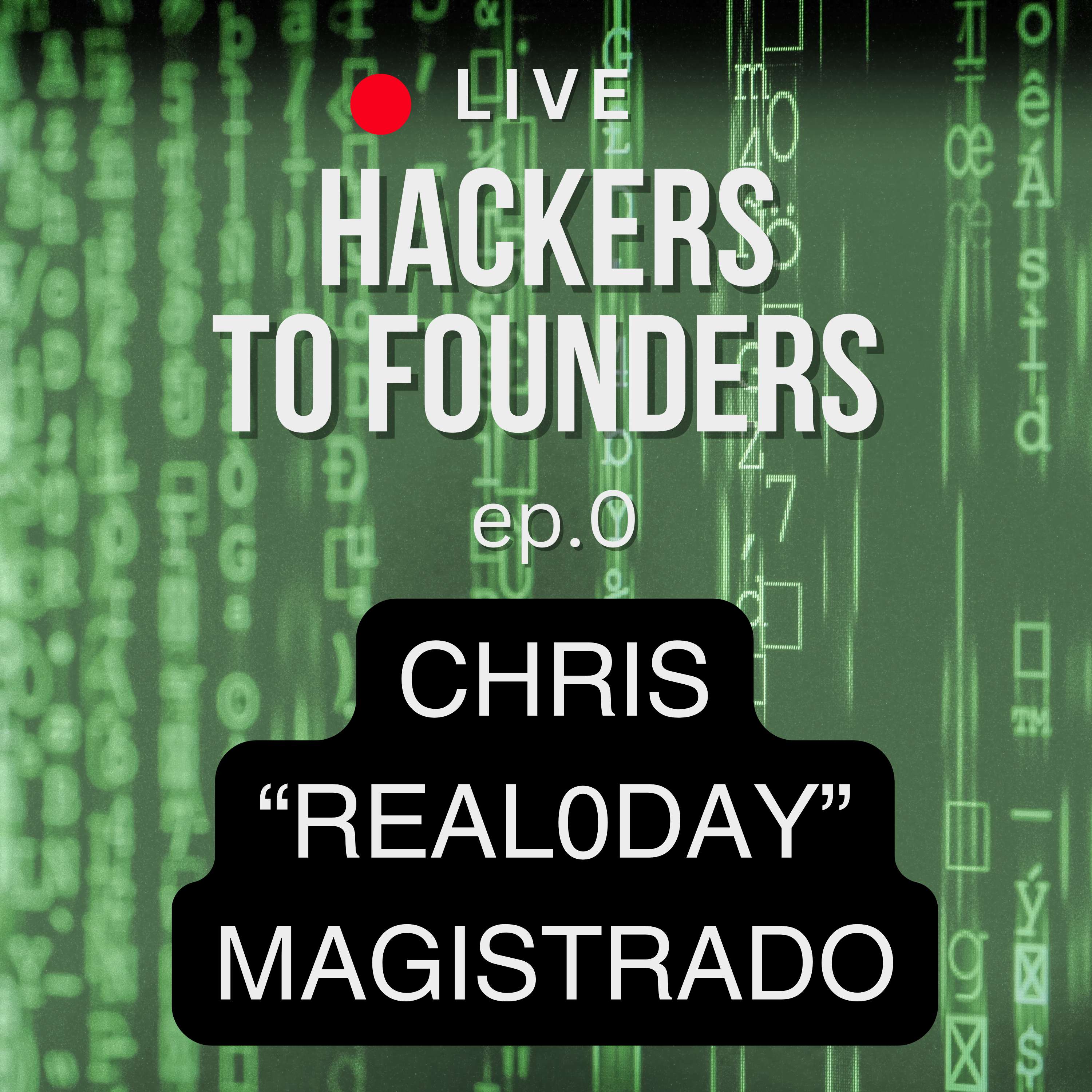 Ep.0 - Chris "REal0day" Magistrado