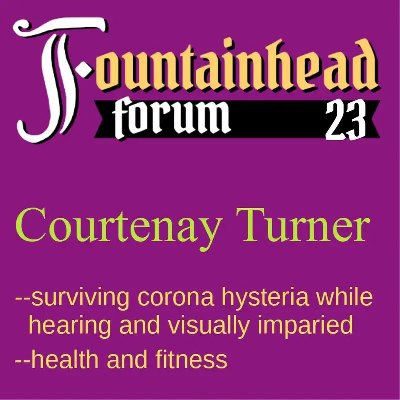 FF-23: Courtenay Turner on fitness and surviving covid hysteria while hearing impaired
