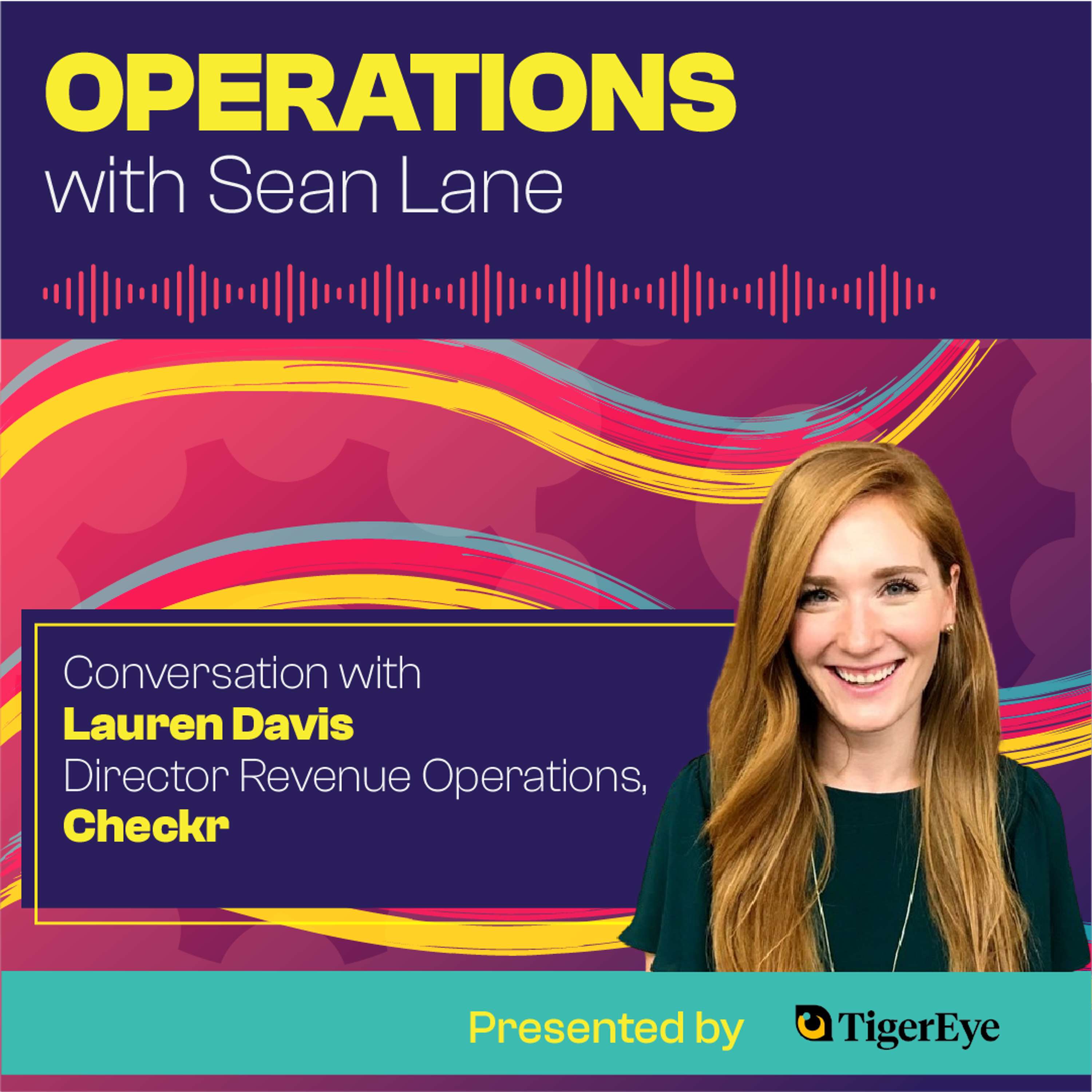 The Challenges of Operations in a Usage-Based Business with Checkr's Lauren Davis - podcast episode cover