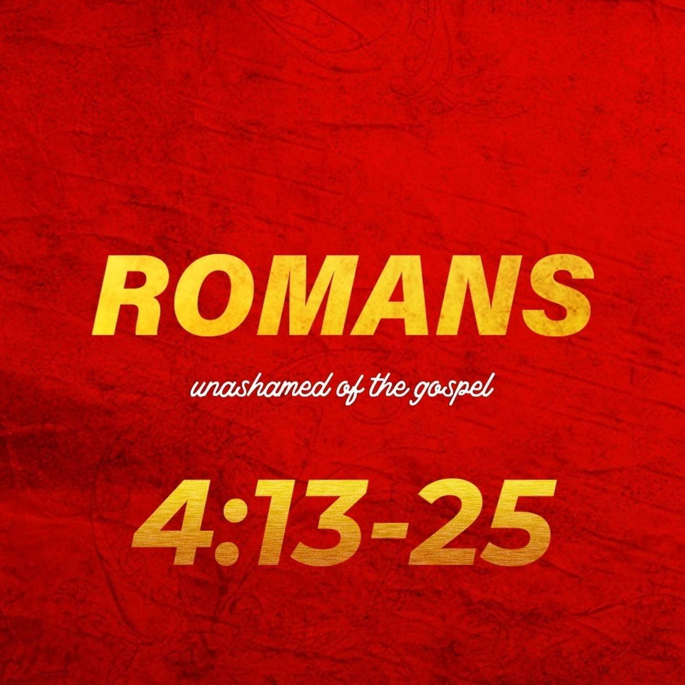 Romans 4:13-25 episode artwork