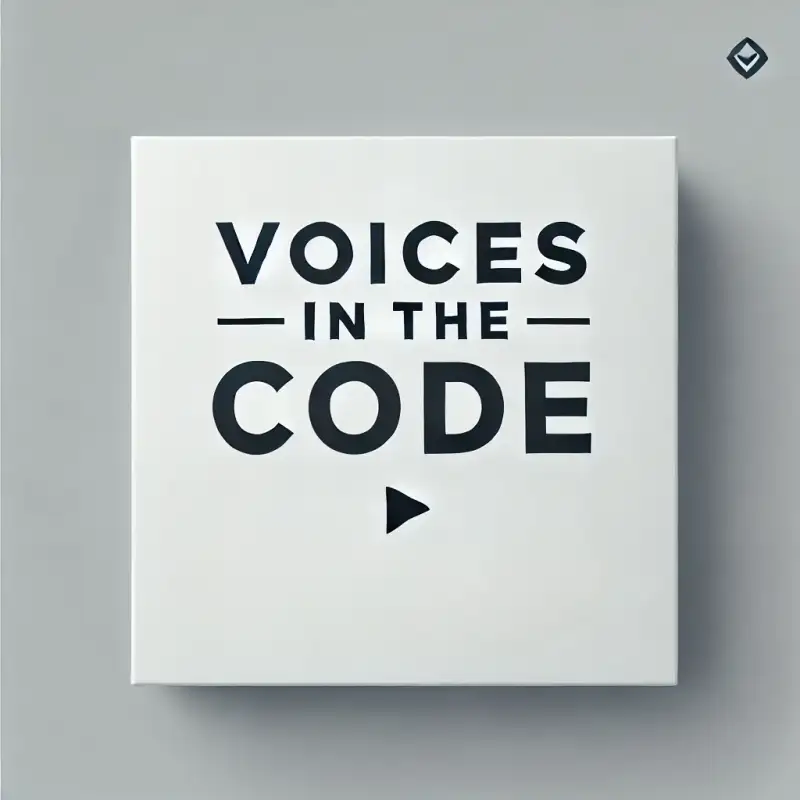 Voices of the Code