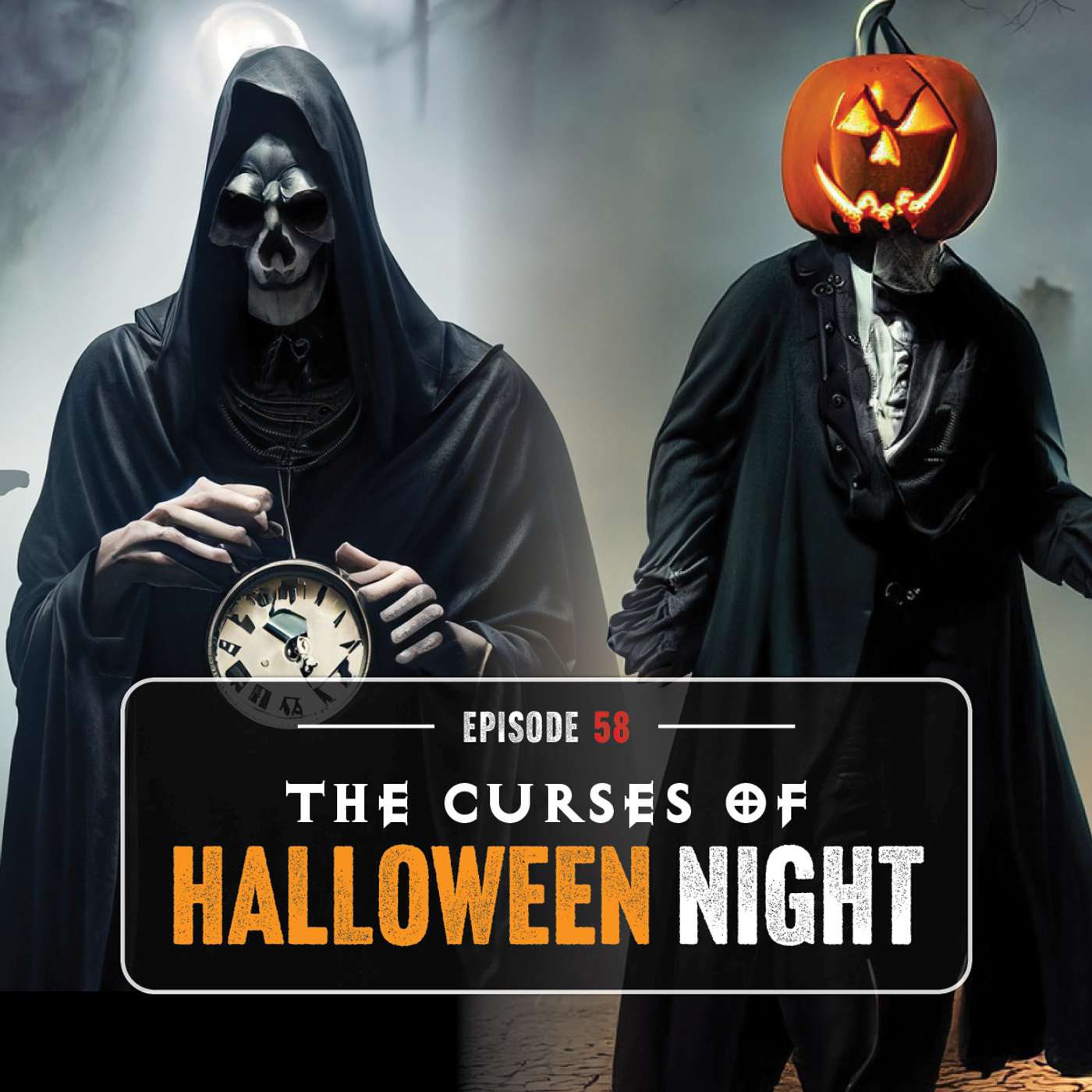 Episode 58: The Curses of Halloween Night