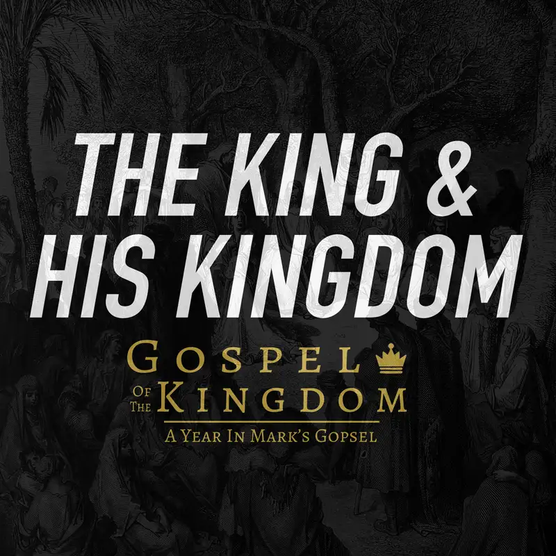 The King & His Kingdom: The Kingdom’s Mysterious Seed