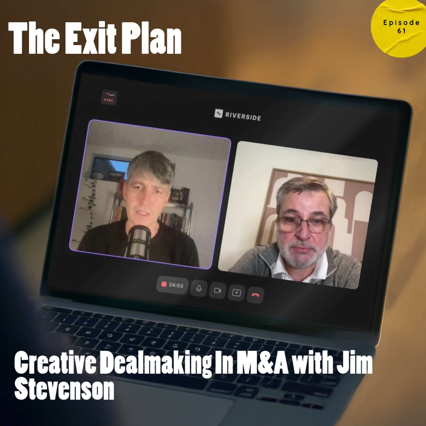 Creative Dealmaking in M&A with Jim Stevenson