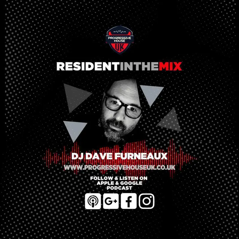 Dave Furneaux - Resident In The Mix 