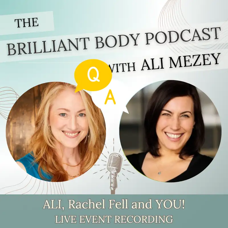 Neurodiversity, The Body & Inclusive Intelligence: LIVE AUDIENCE Q&A RECORDING with Rachel Fell & Ali Mezey
