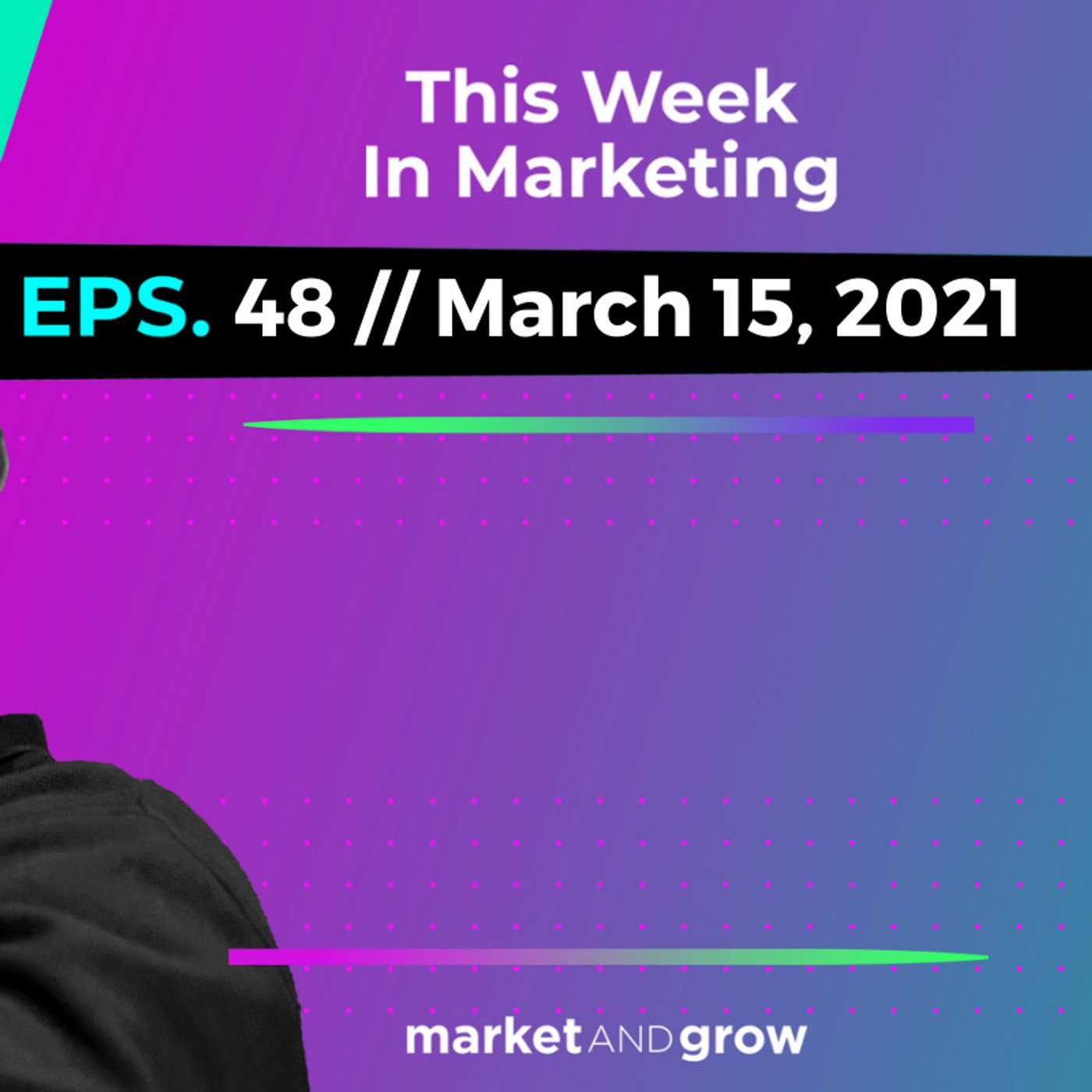 #TWIMshow - This Week in Marketing