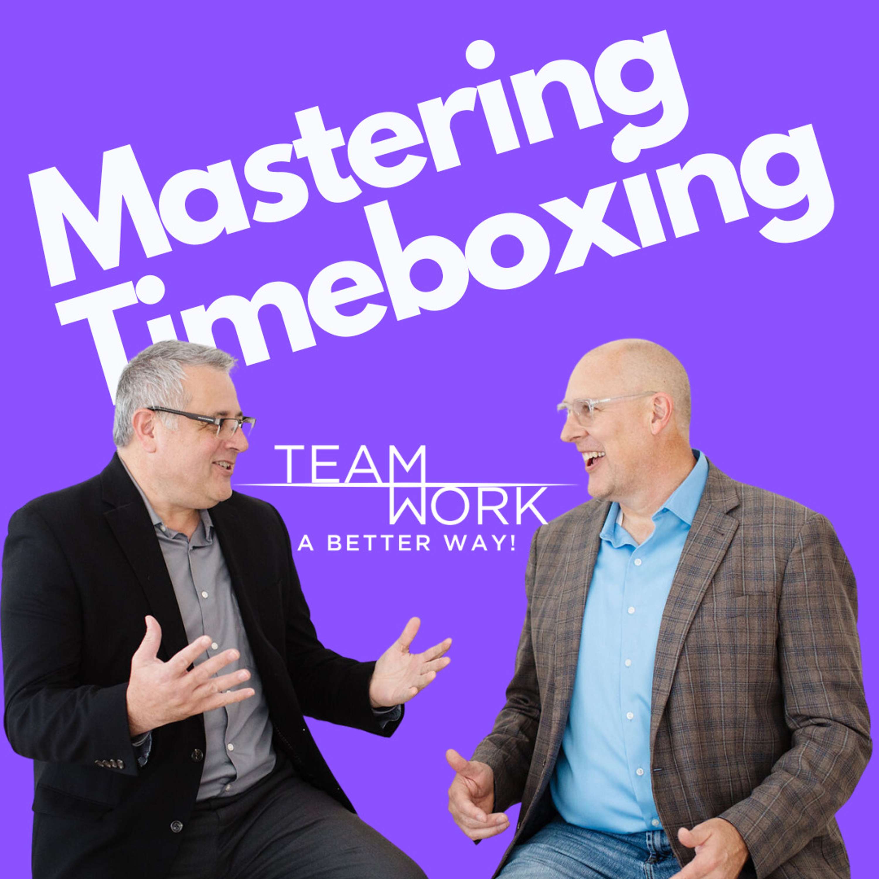 Mastering Time Boxing: The Keystone Skill for Project Managers - podcast episode cover