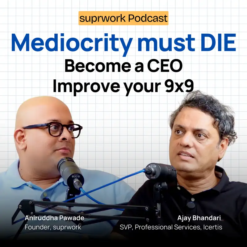 Ajay Bhandari | Be the Best | Become a CEO | Improve your 9x9
