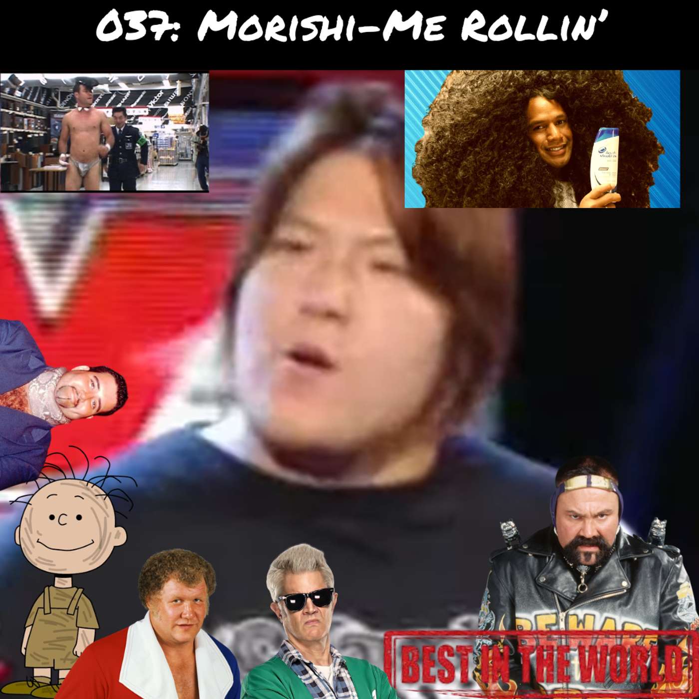 Episode 37 - Morishi-Me Rollin'