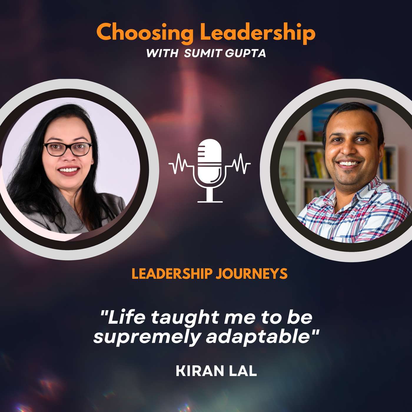 Leadership Journeys [185] - Kiran Lal - 