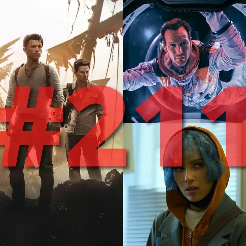 211. adás: Uncharted, Halál a Níluson, Moonfall, KIMI, trailerek stb.